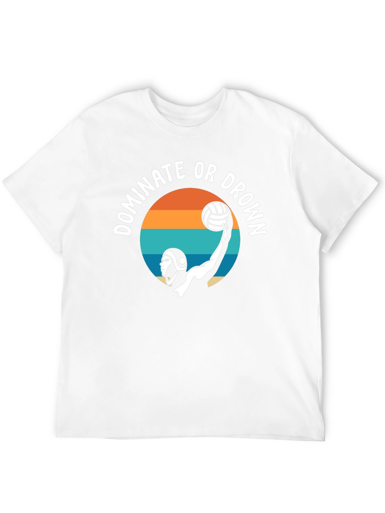 Dominate or Drown Water Polo T-Shirt