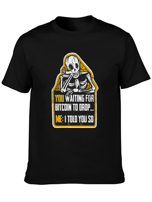 Bitcoin Skeptic T-Shirt - Crypto Investor Humor