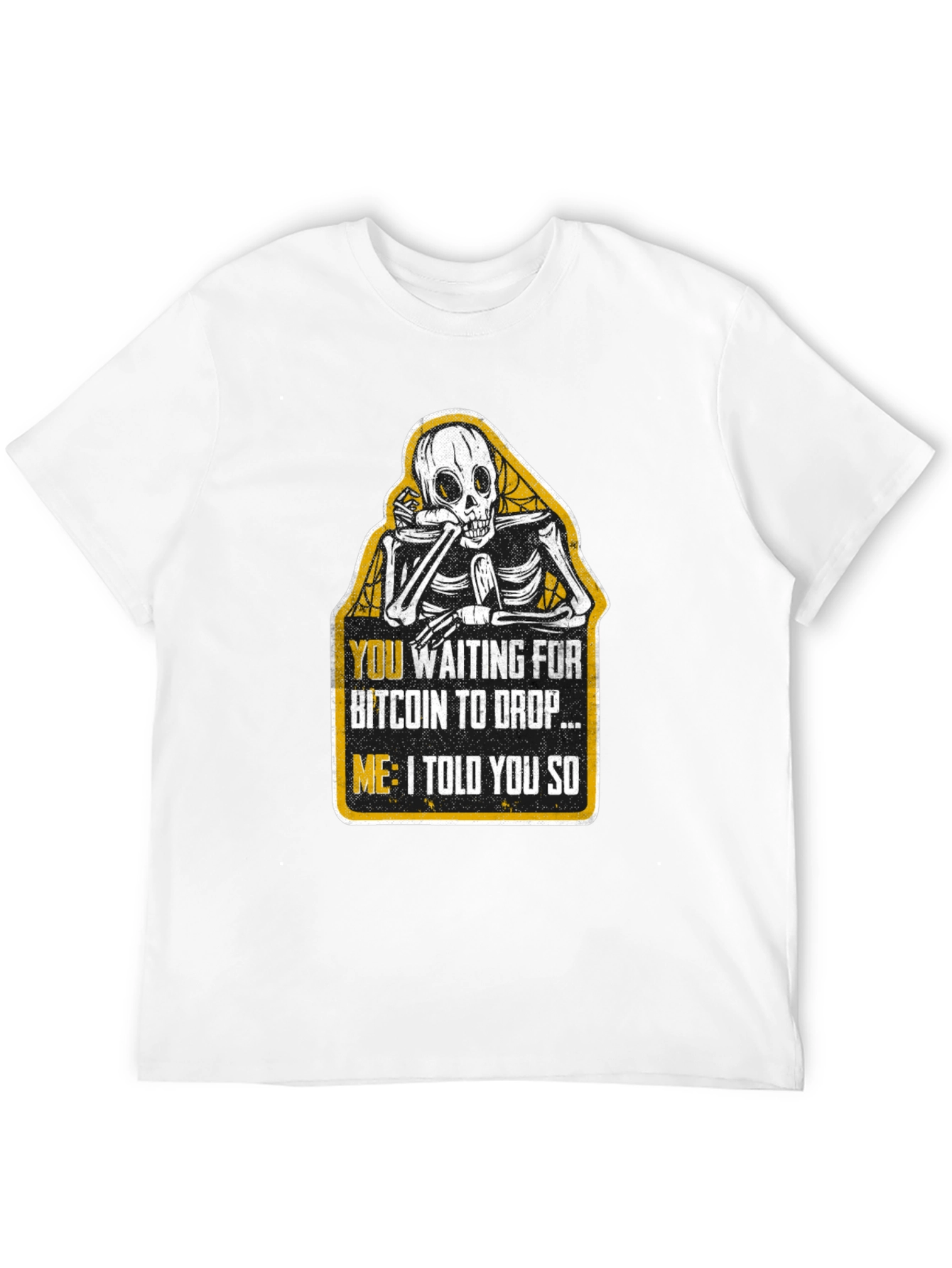 Bitcoin Skeptic T-Shirt - Crypto Investor Humor