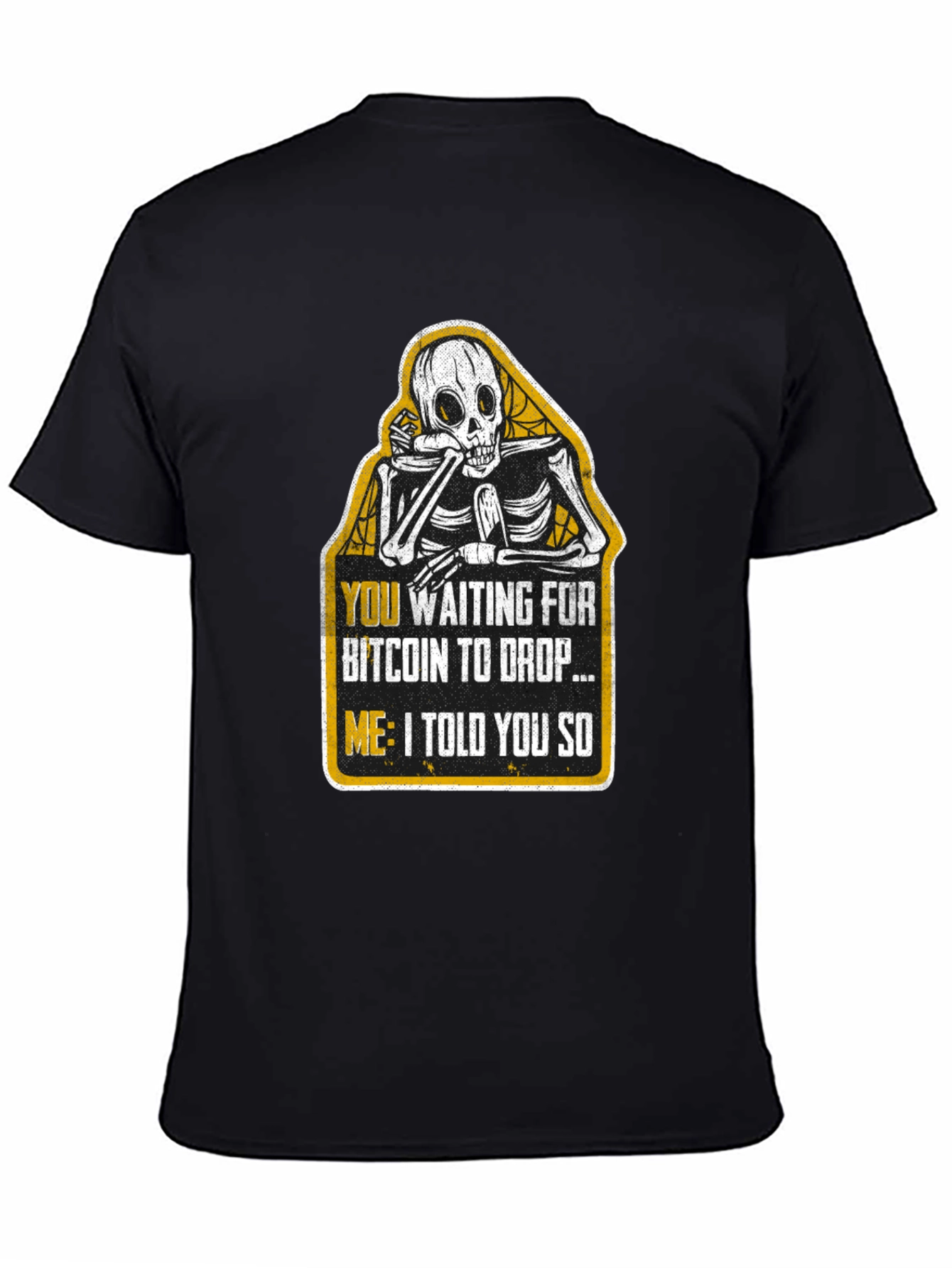 Bitcoin Skeptic T-Shirt - Crypto Investor Humor