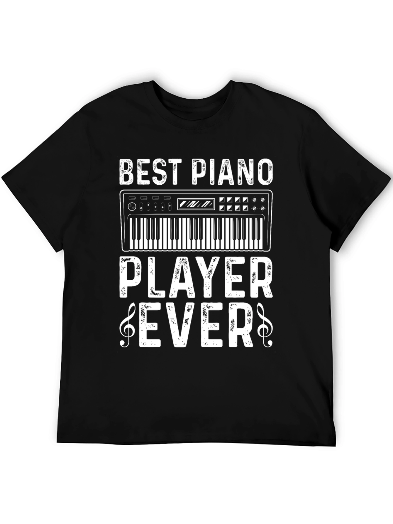 Best Piano Player Ever T-Shirt: Music Lover Tee