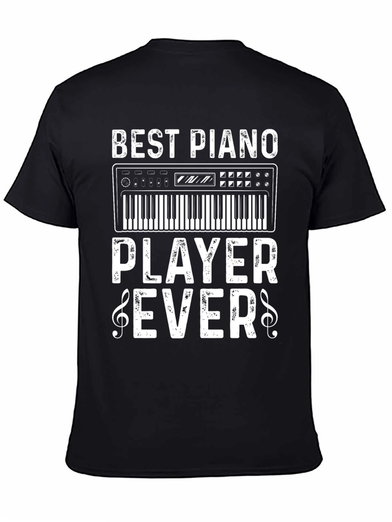 Best Piano Player Ever T-Shirt: Music Lover Tee