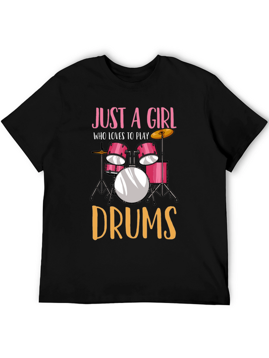 Just a Girl Who Loves to Play Drums T-Shirt