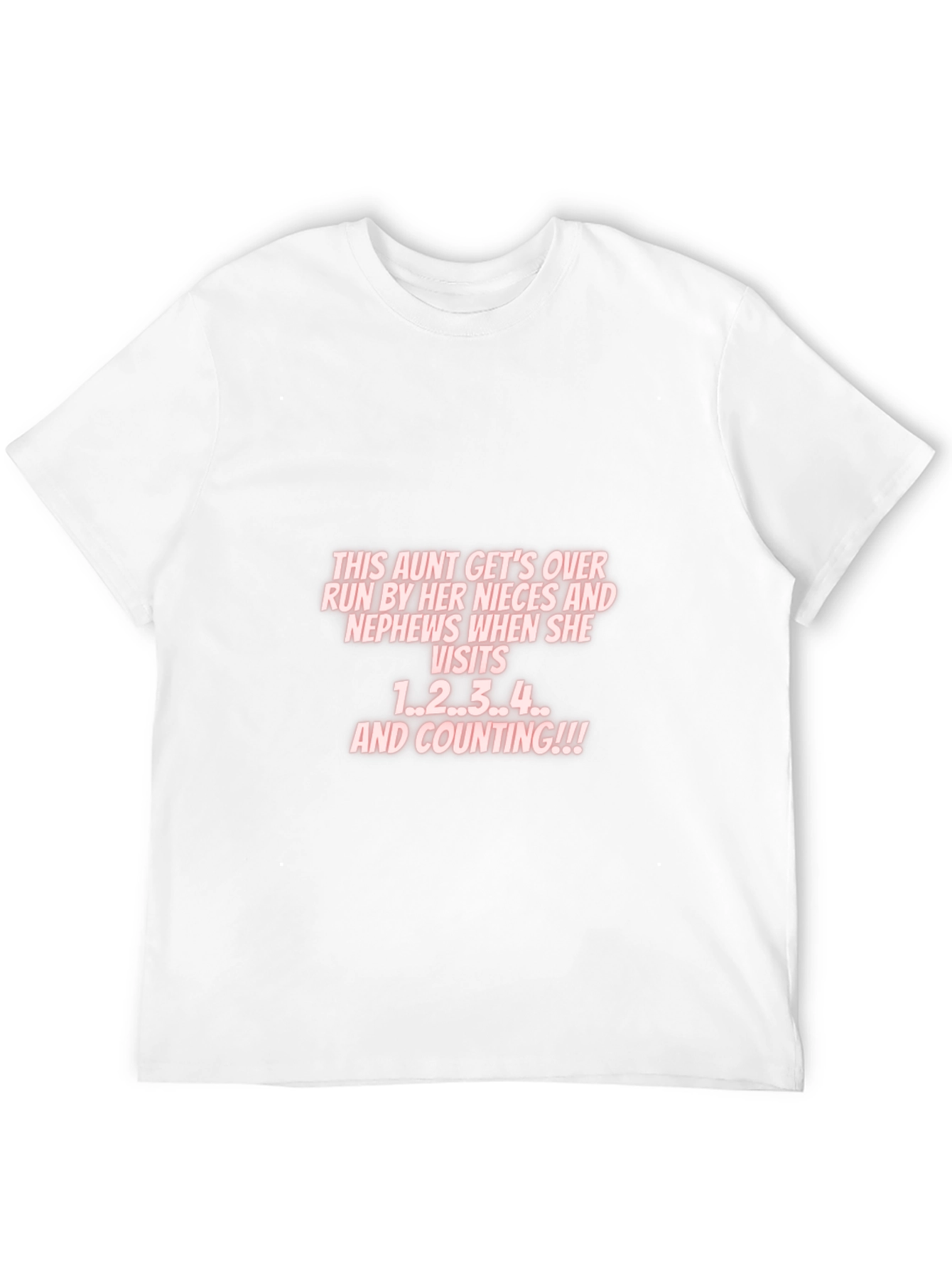 Aunt Nieces Nephews Visit T-Shirt