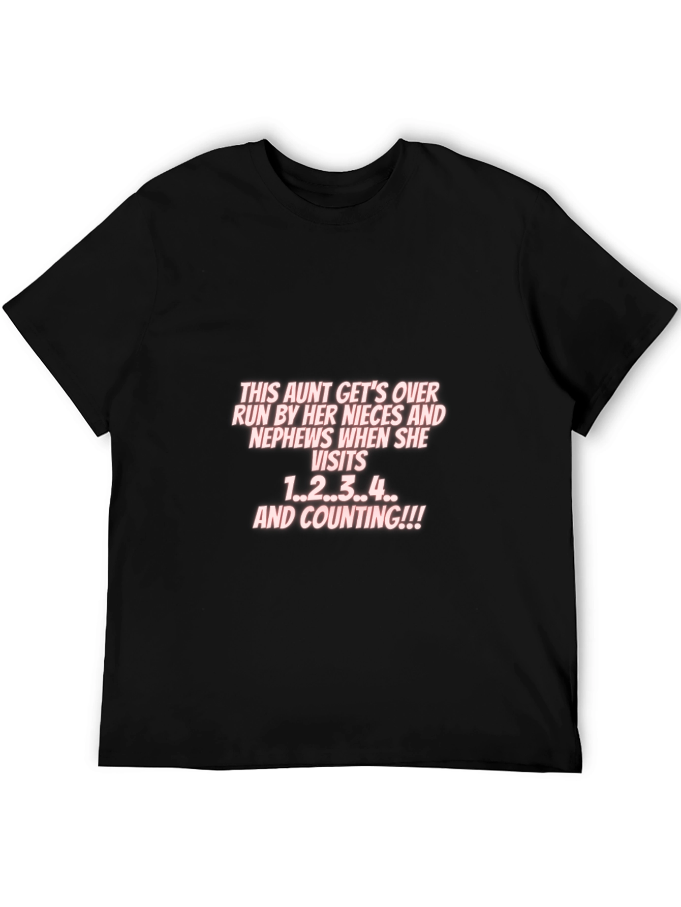 Aunt Nieces Nephews Visit T-Shirt