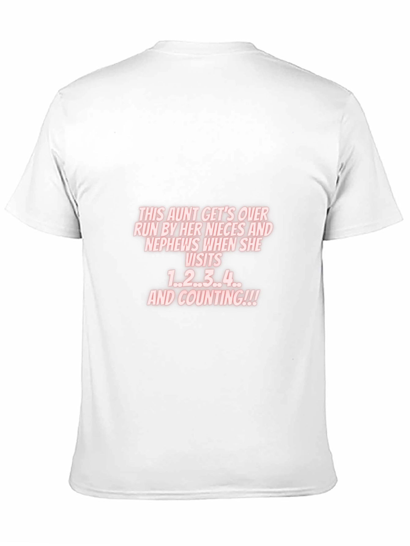 Aunt Nieces Nephews Visit T-Shirt