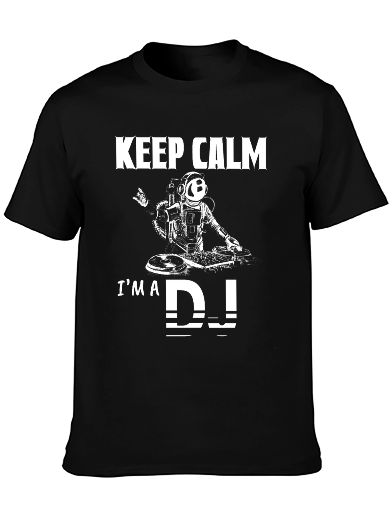Keep Calm Im a DJ T-Shirt