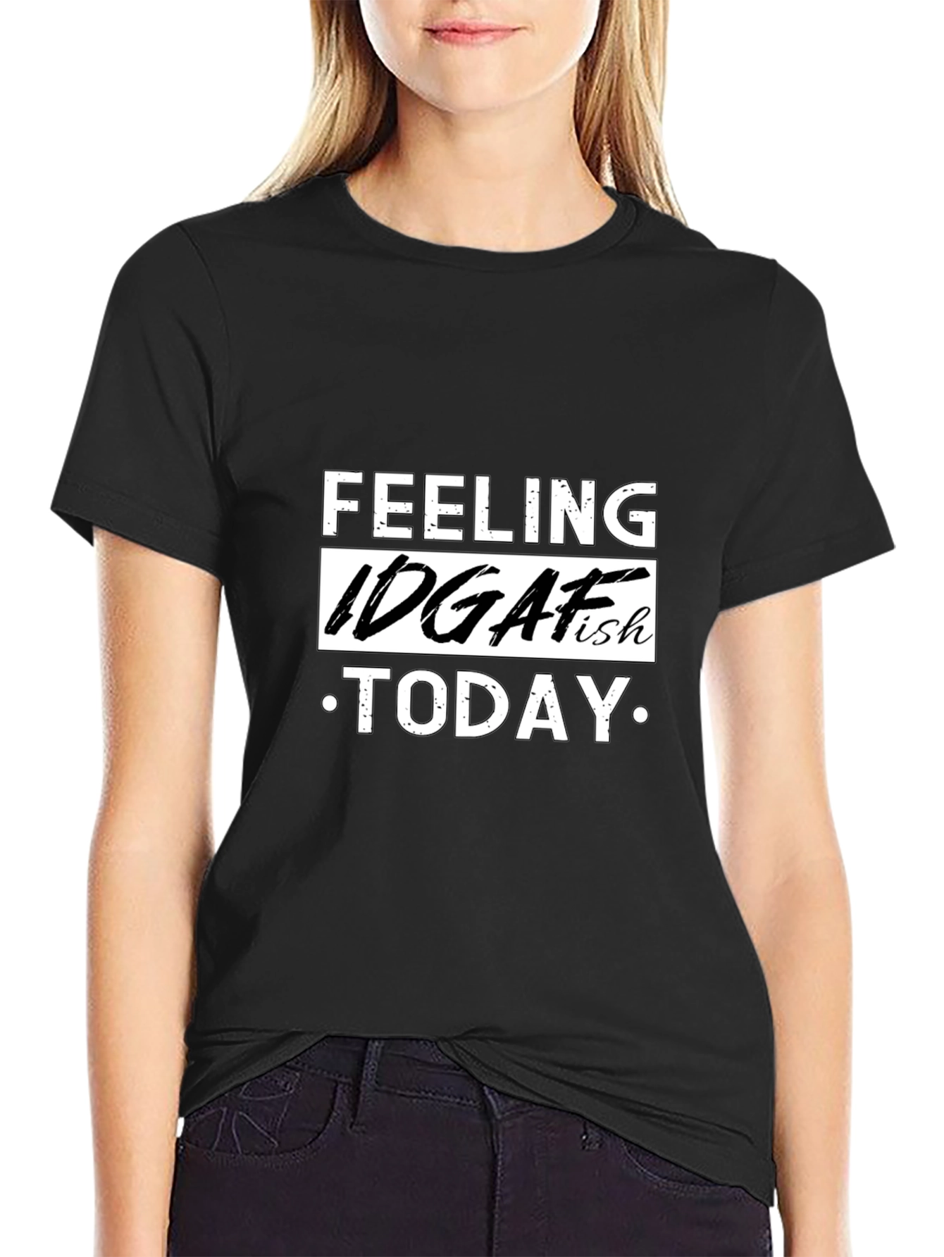 IDGAF-ish Today Graphic T-Shirt