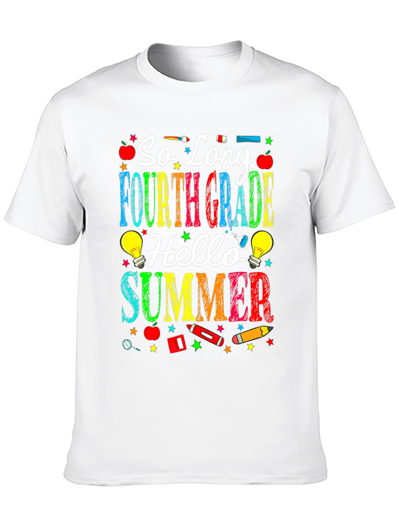 So Long Fourth Grade Hello Summer T-Shirt