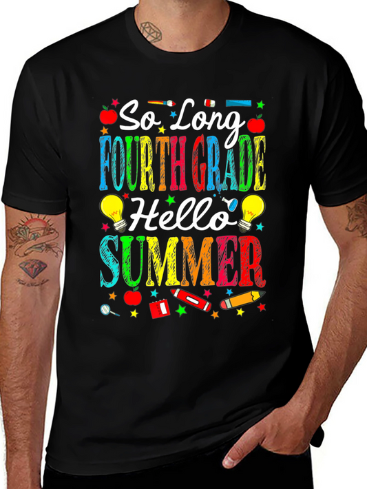 So Long Fourth Grade Hello Summer T-Shirt