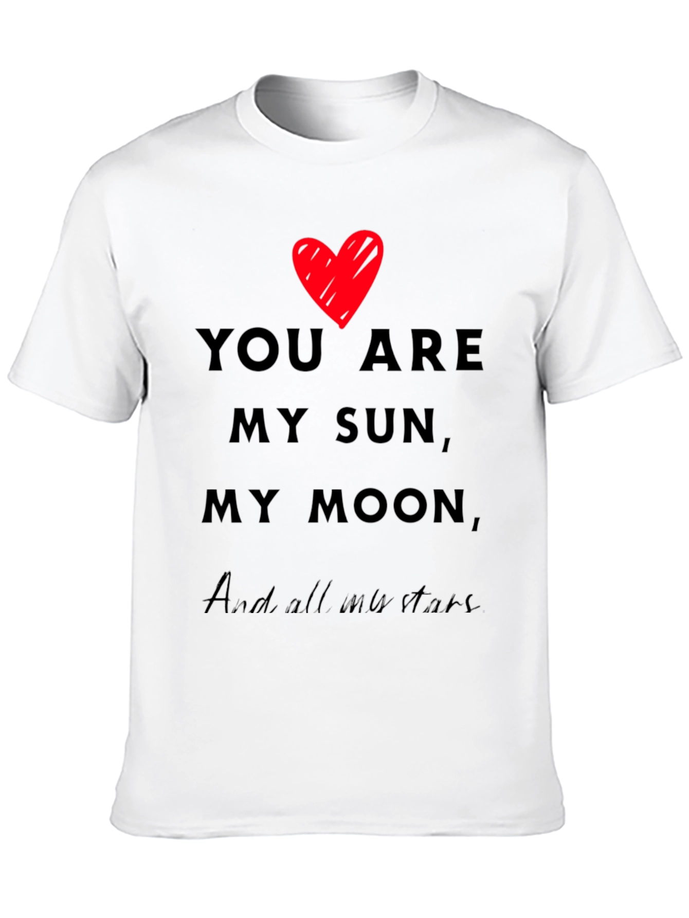 Romantic You Are My Sun My Moon Black T-Shirt