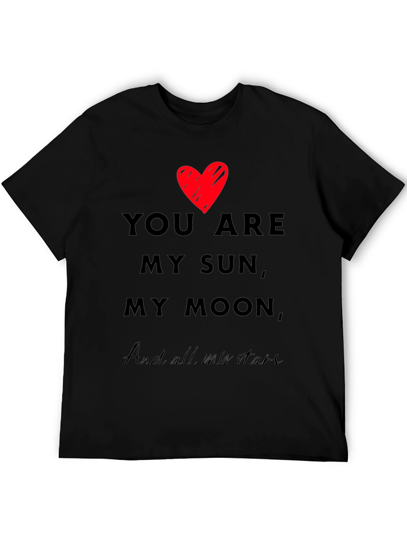 Romantic You Are My Sun My Moon Black T-Shirt