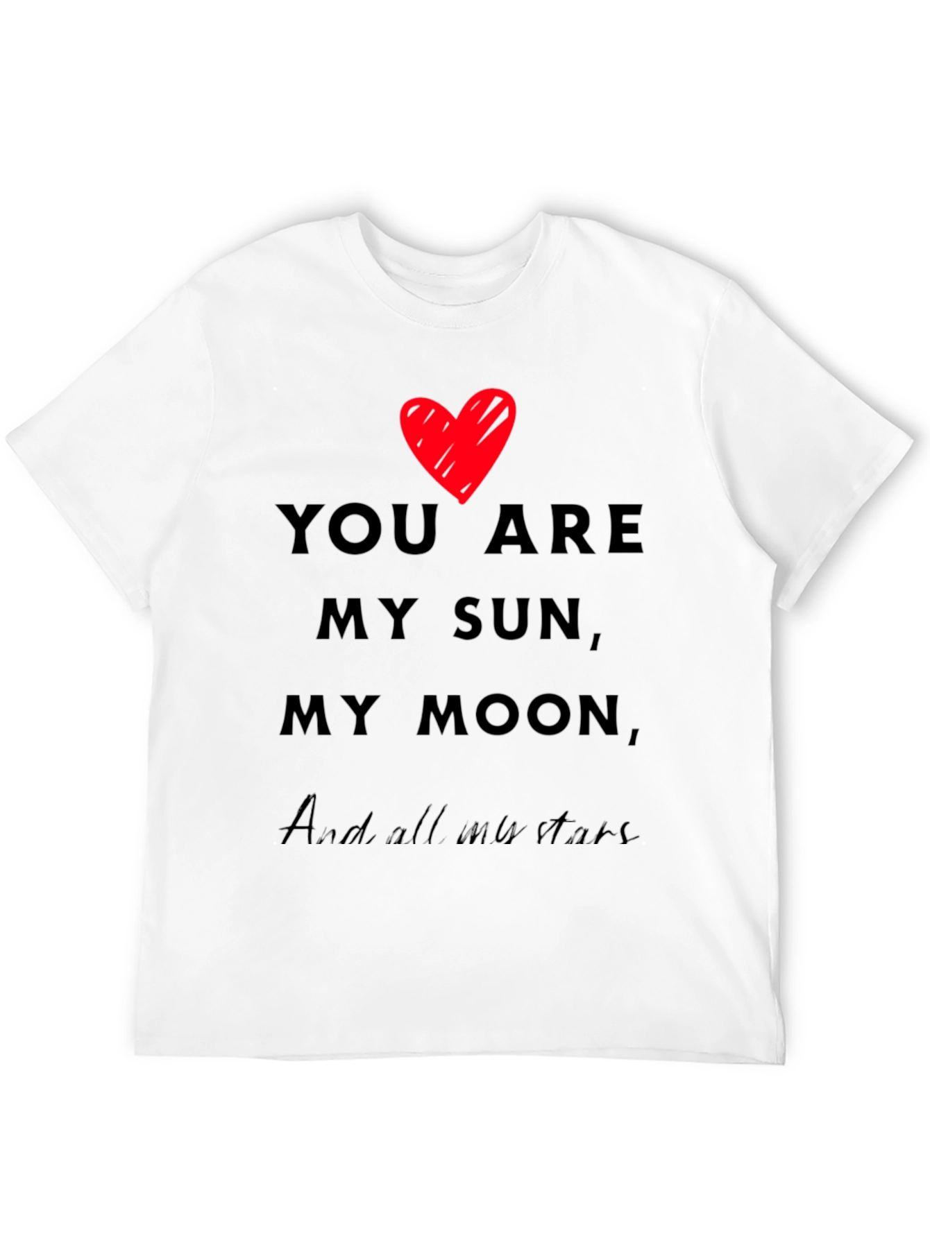 Romantic You Are My Sun My Moon Black T-Shirt