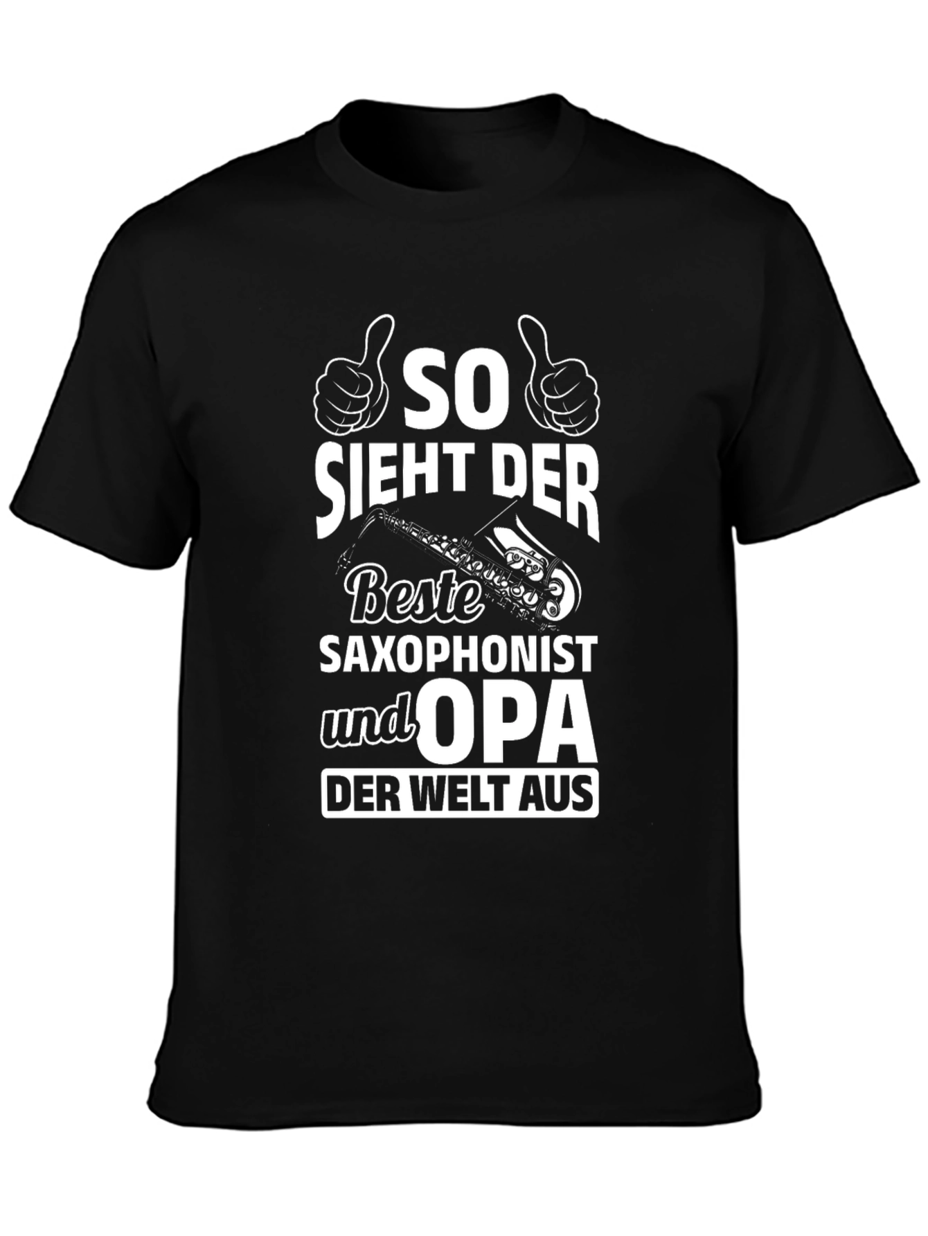 Saxophonist Opa T-Shirt - Best Grandfather Ever!