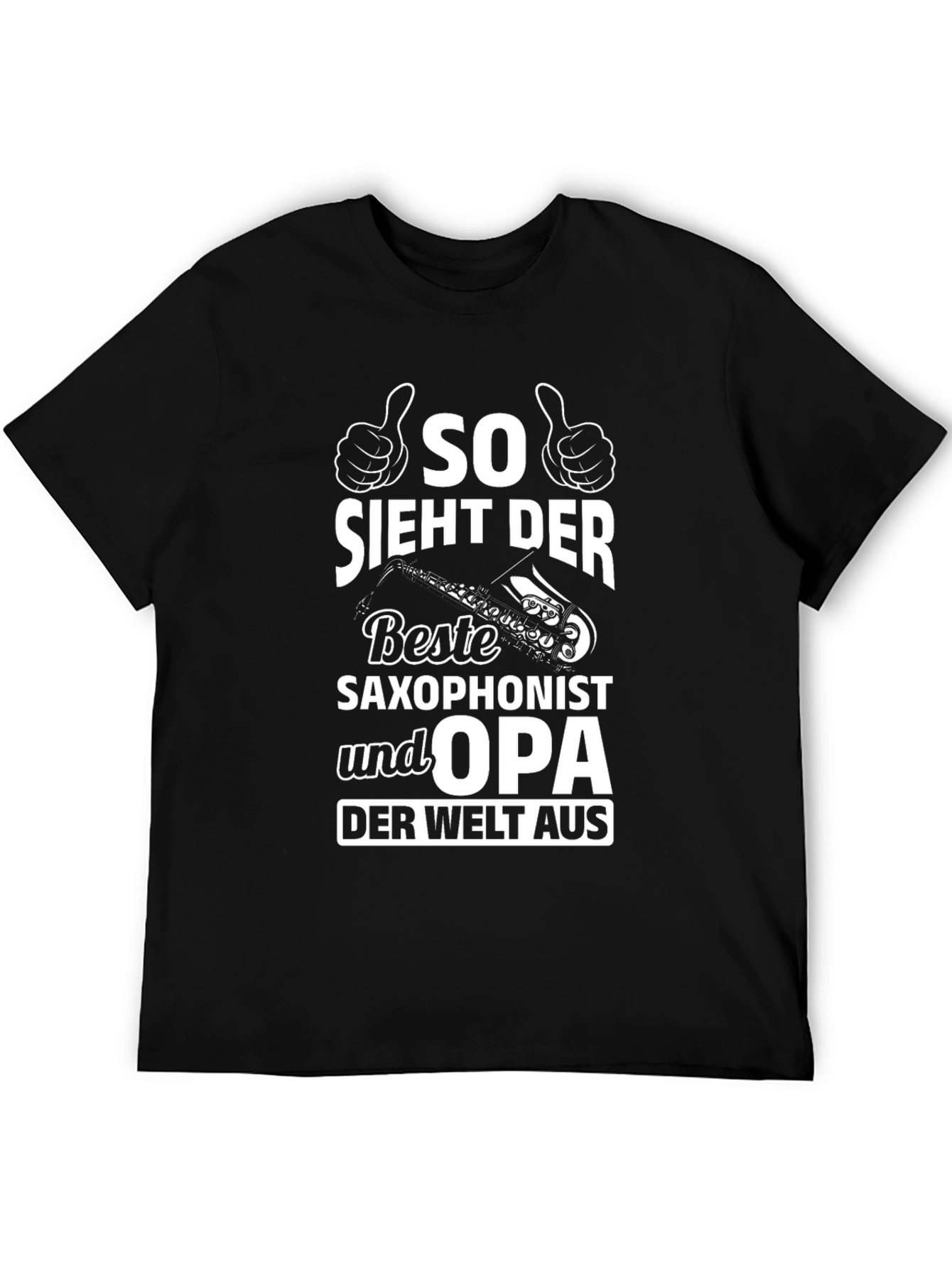 Saxophonist Opa T-Shirt - Best Grandfather Ever!