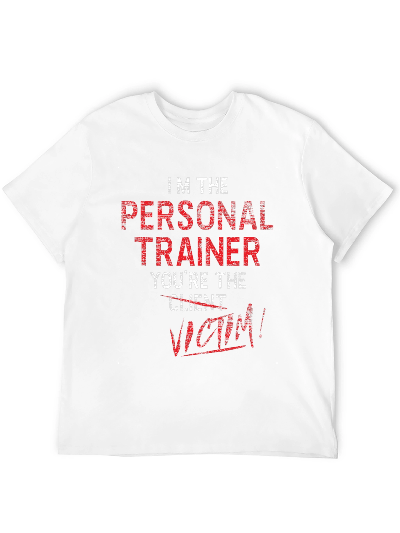 Personal Trainer Victim T-Shirt Funny Gym Workout Tee