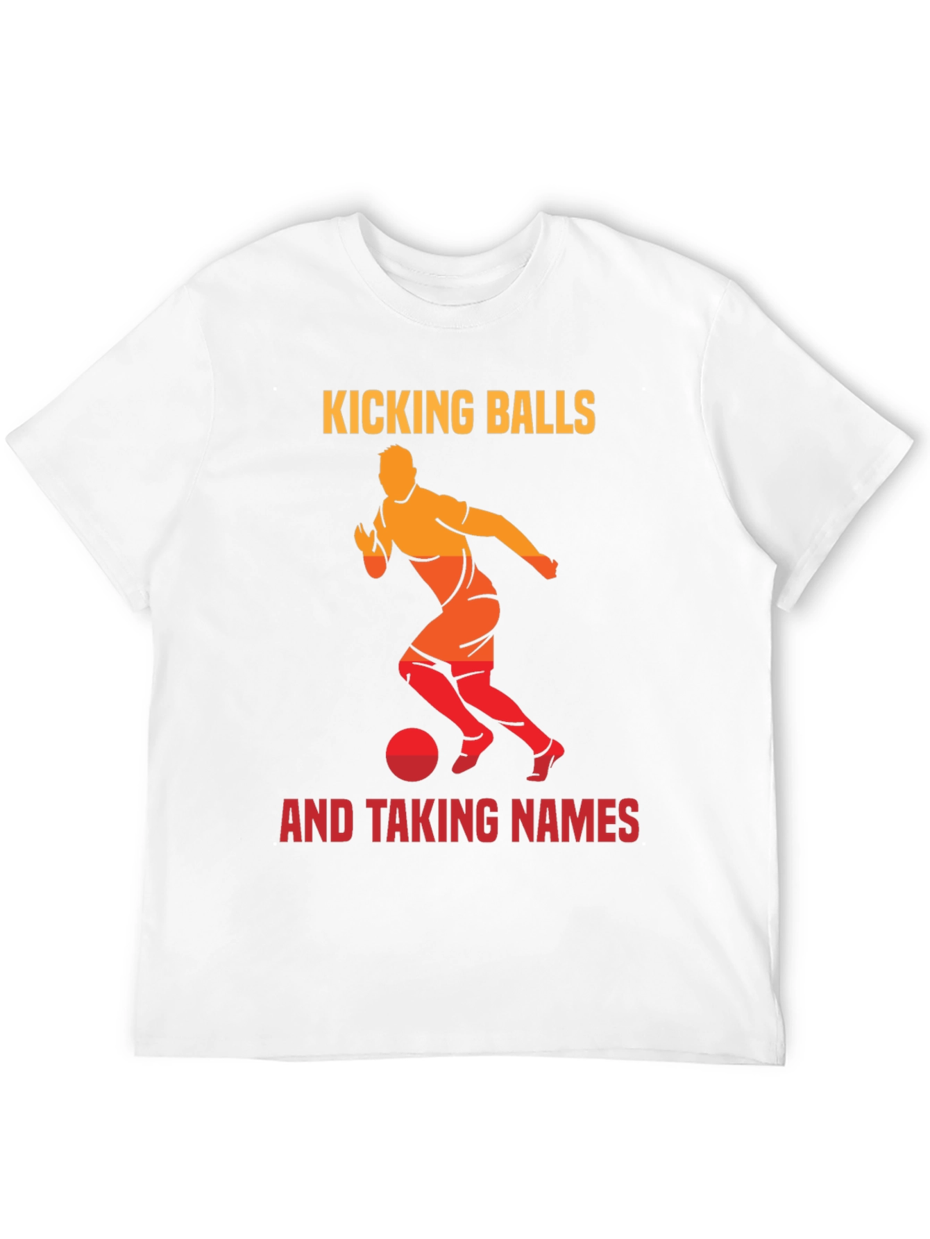 Kicking Balls & Taking Names Graphic Tee