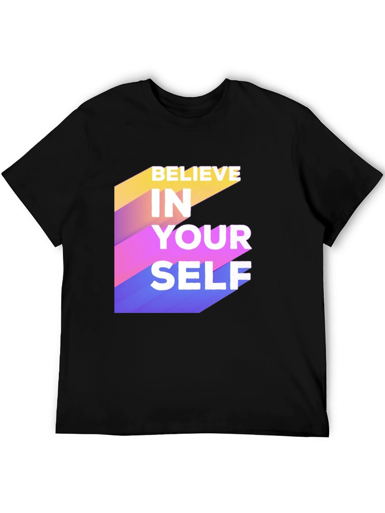 Believe In Yourself Graphic Tee - Motivational Shirt