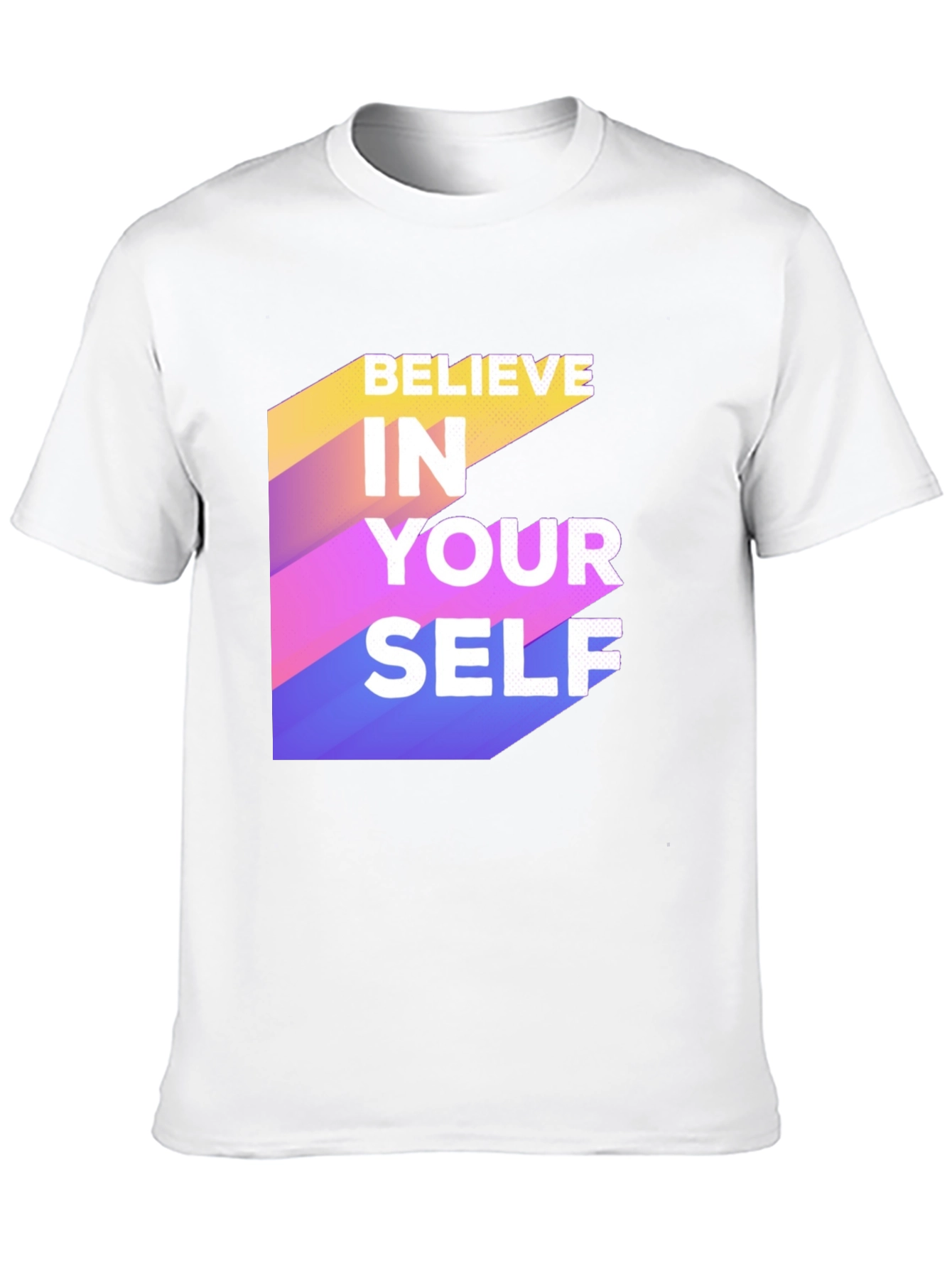 Believe In Yourself Graphic Tee - Motivational Shirt