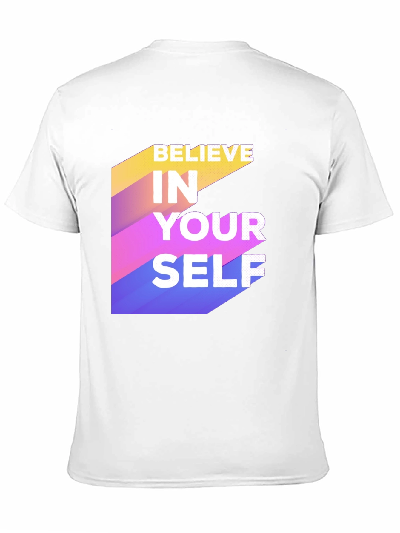 Believe In Yourself Graphic Tee - Motivational Shirt