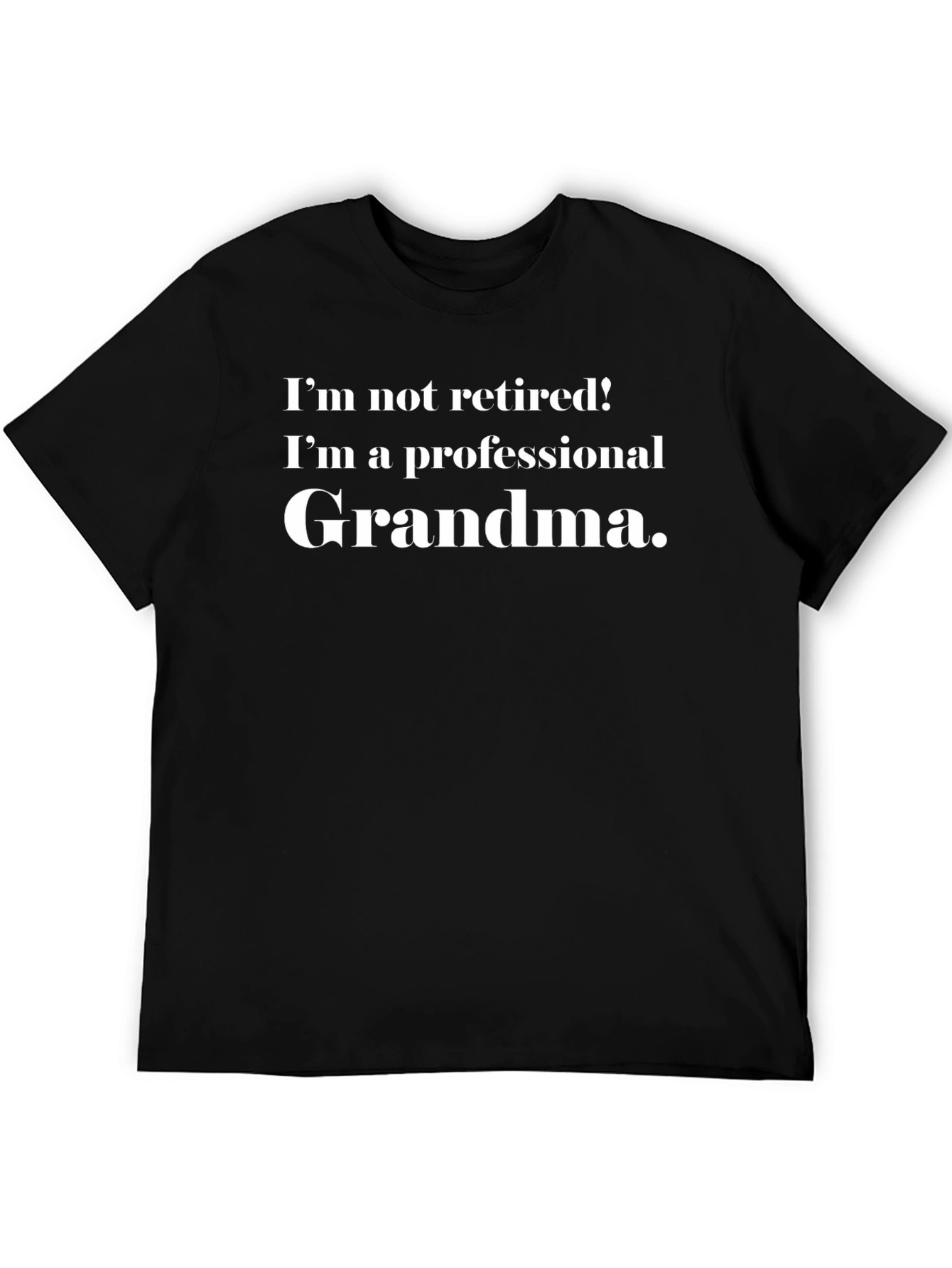 Professional Grandma T-Shirt - Black