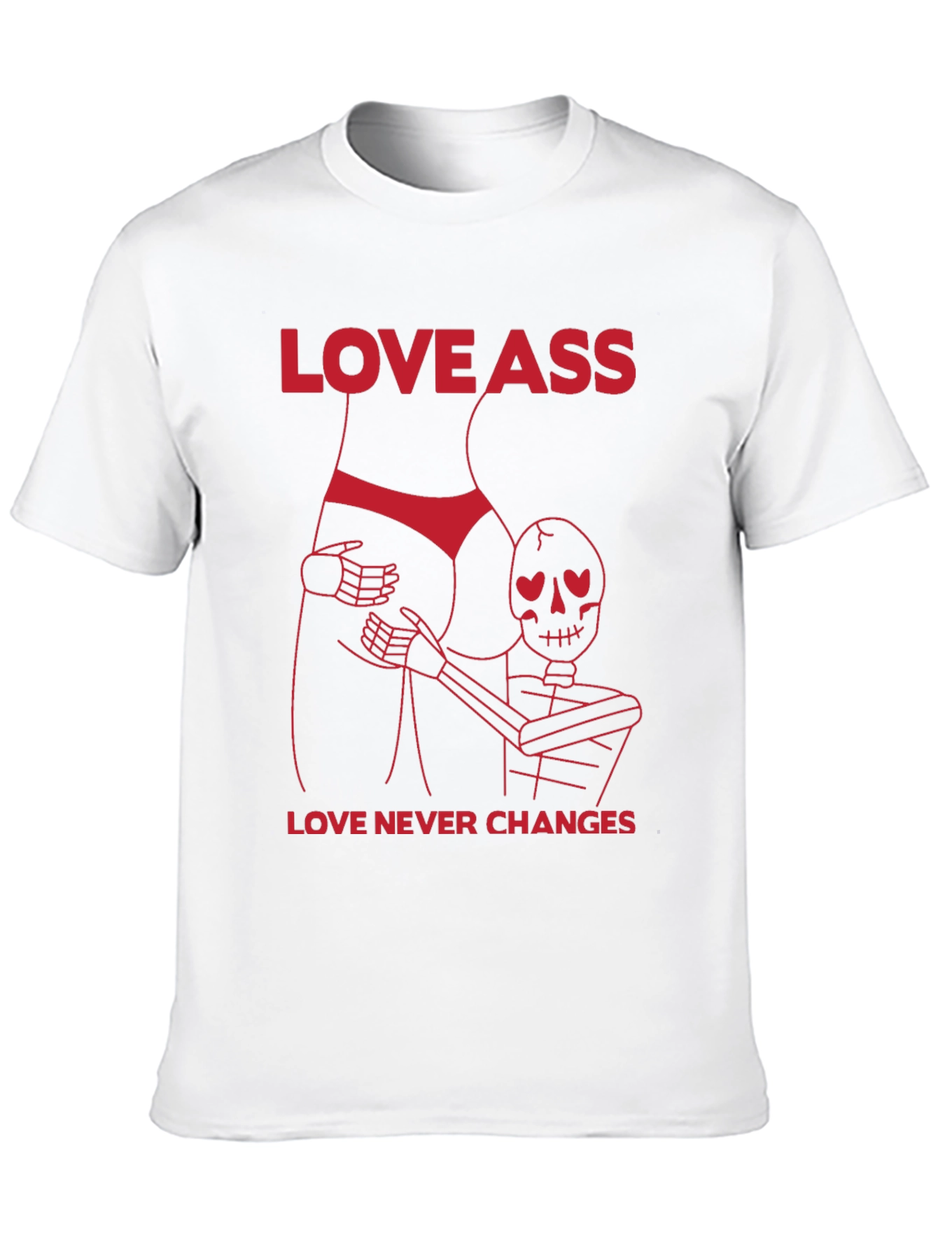 Love Ass Funny T-Shirt