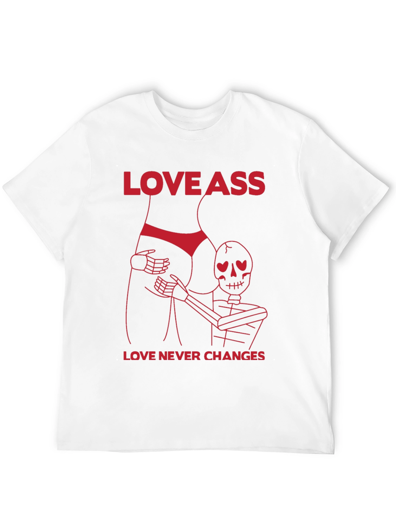 Love Ass Funny T-Shirt