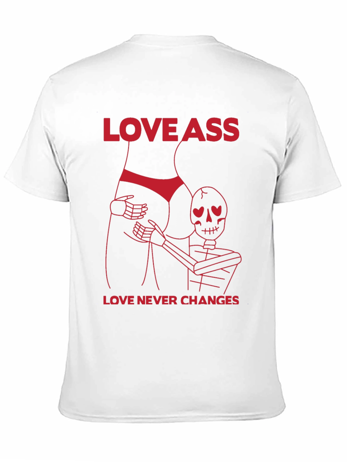 Love Ass Funny T-Shirt