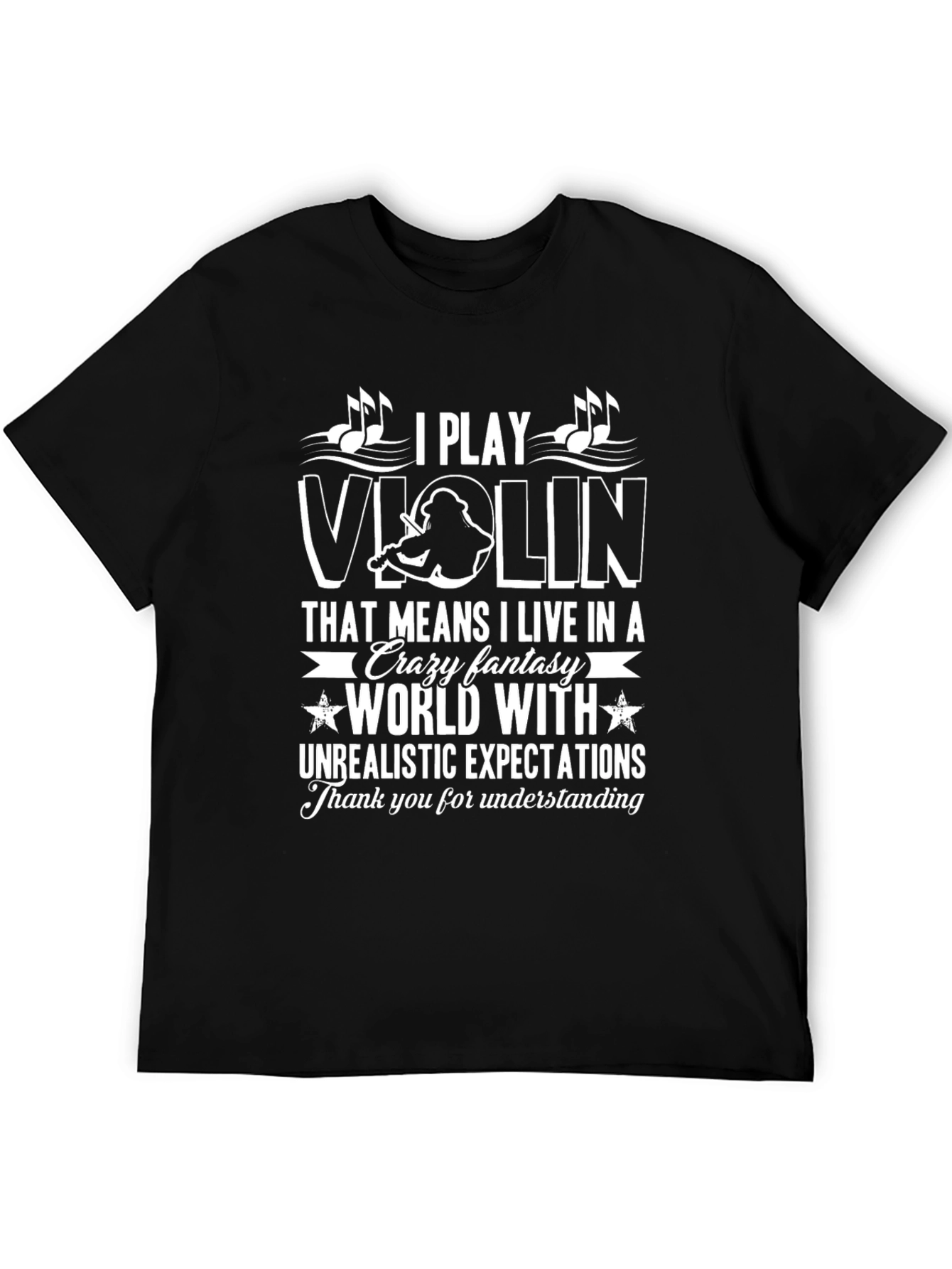 I Play Violin Funny T-Shirt - Musician Gift