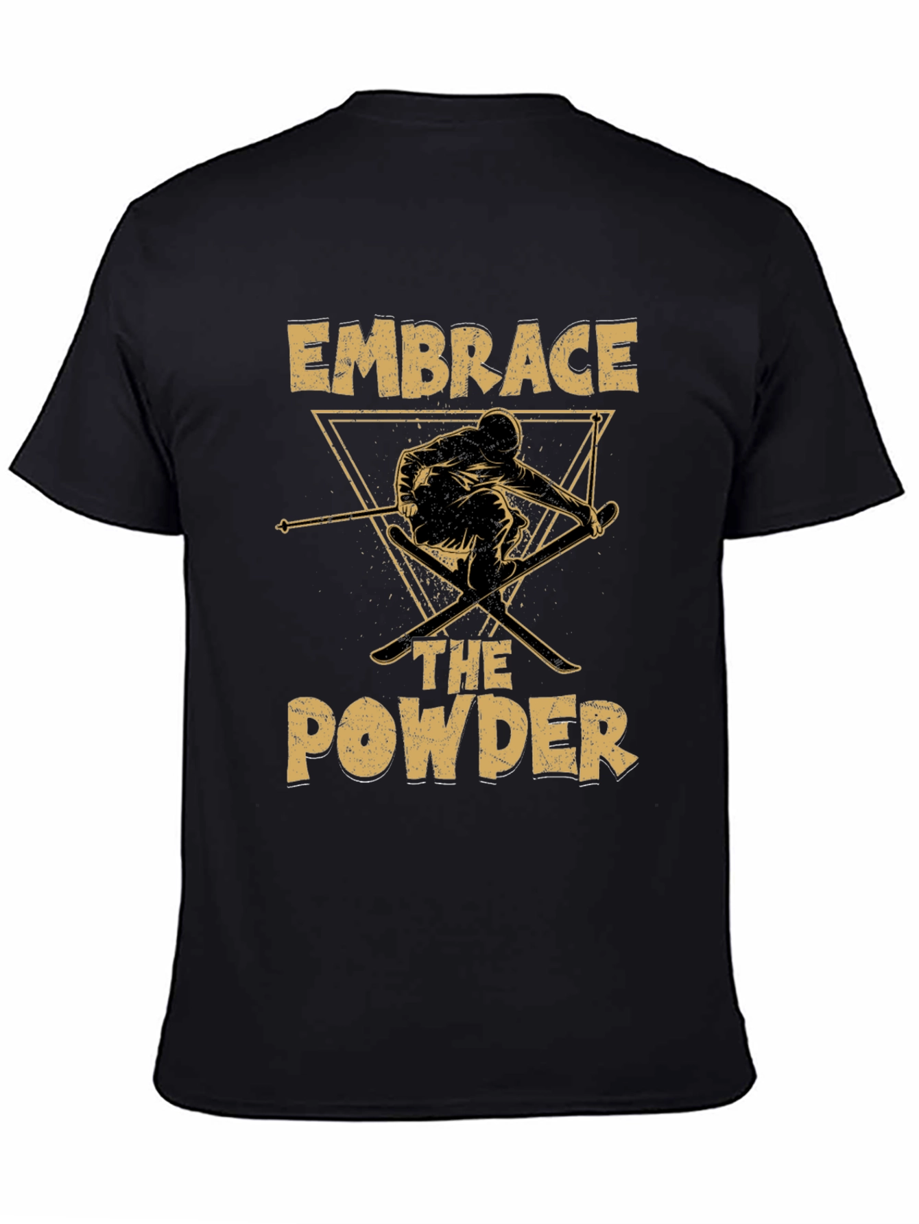 Embrace the Powder Skiing T-Shirt