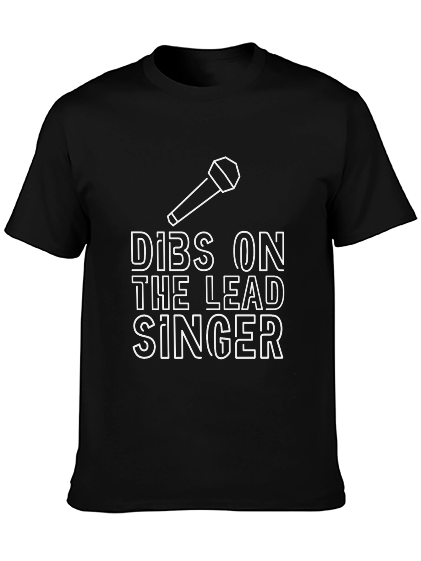 Dibs On The Lead Singer Graphic Tee