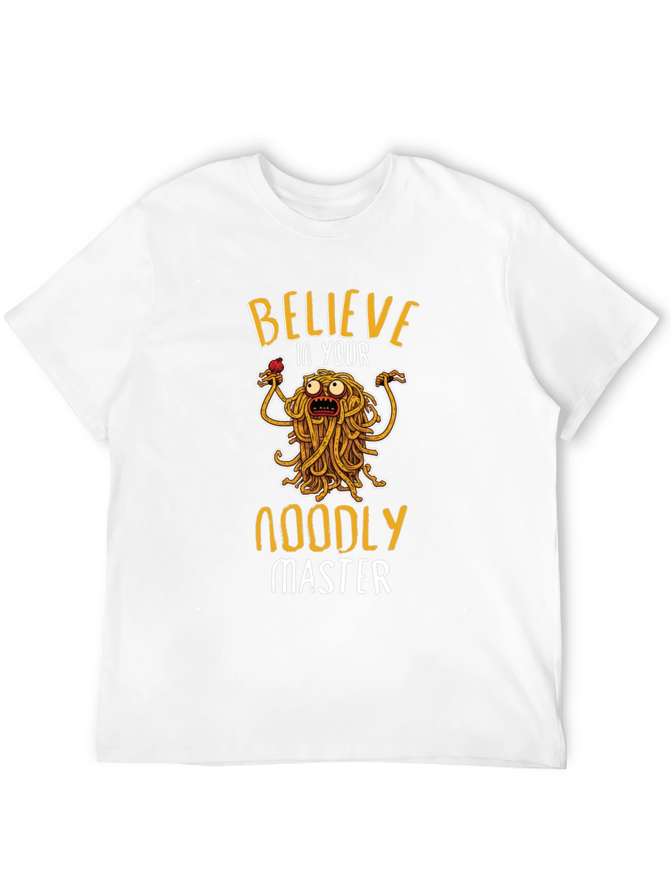 Believe In Your Noodly Master T-Shirt