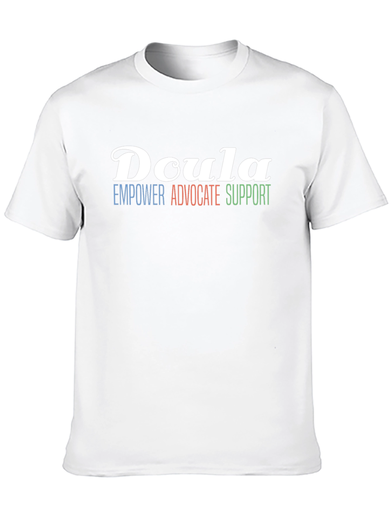 Doula Empower Advocate Support T-Shirt