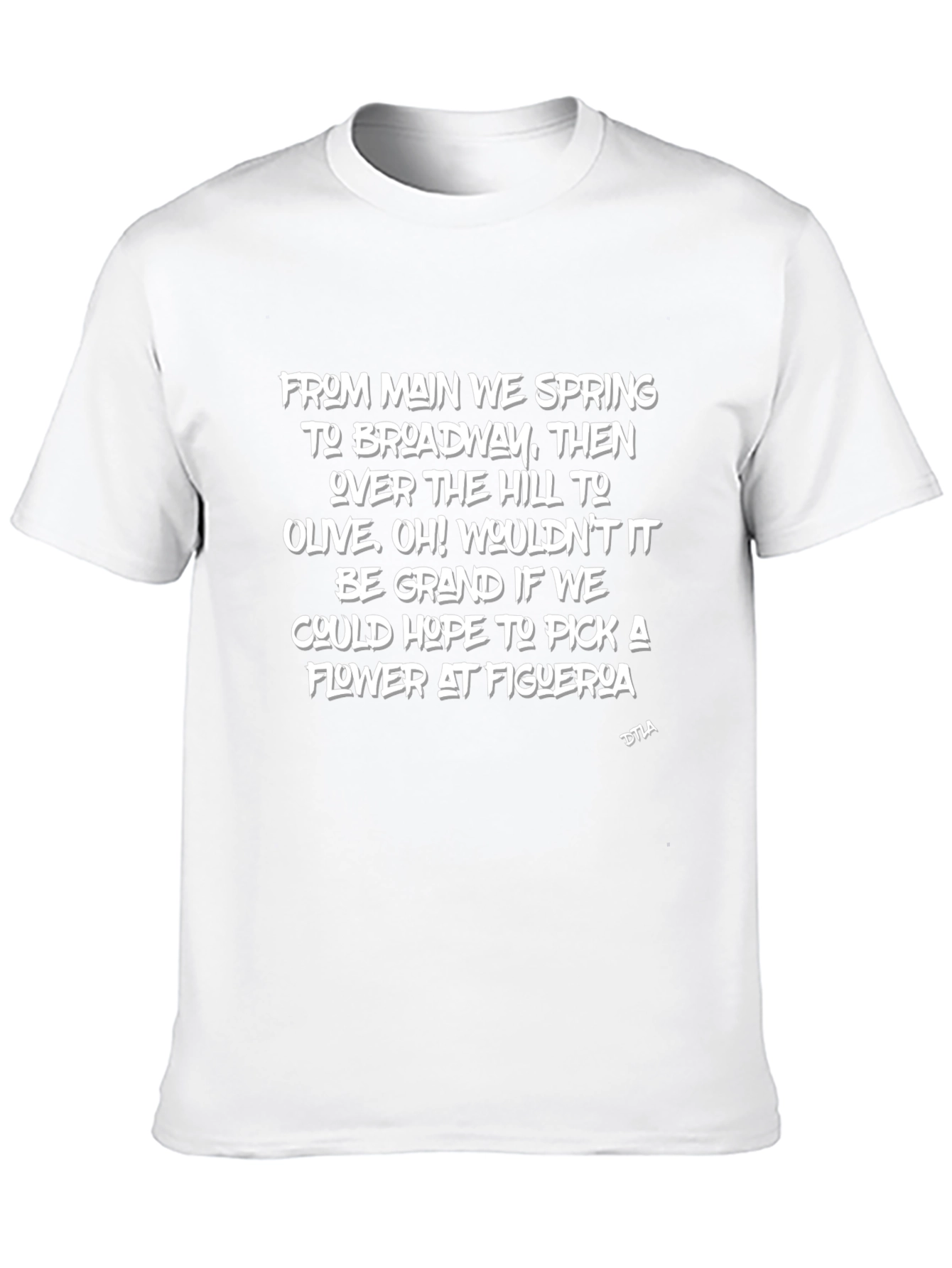 DTLA Lyric T-Shirt