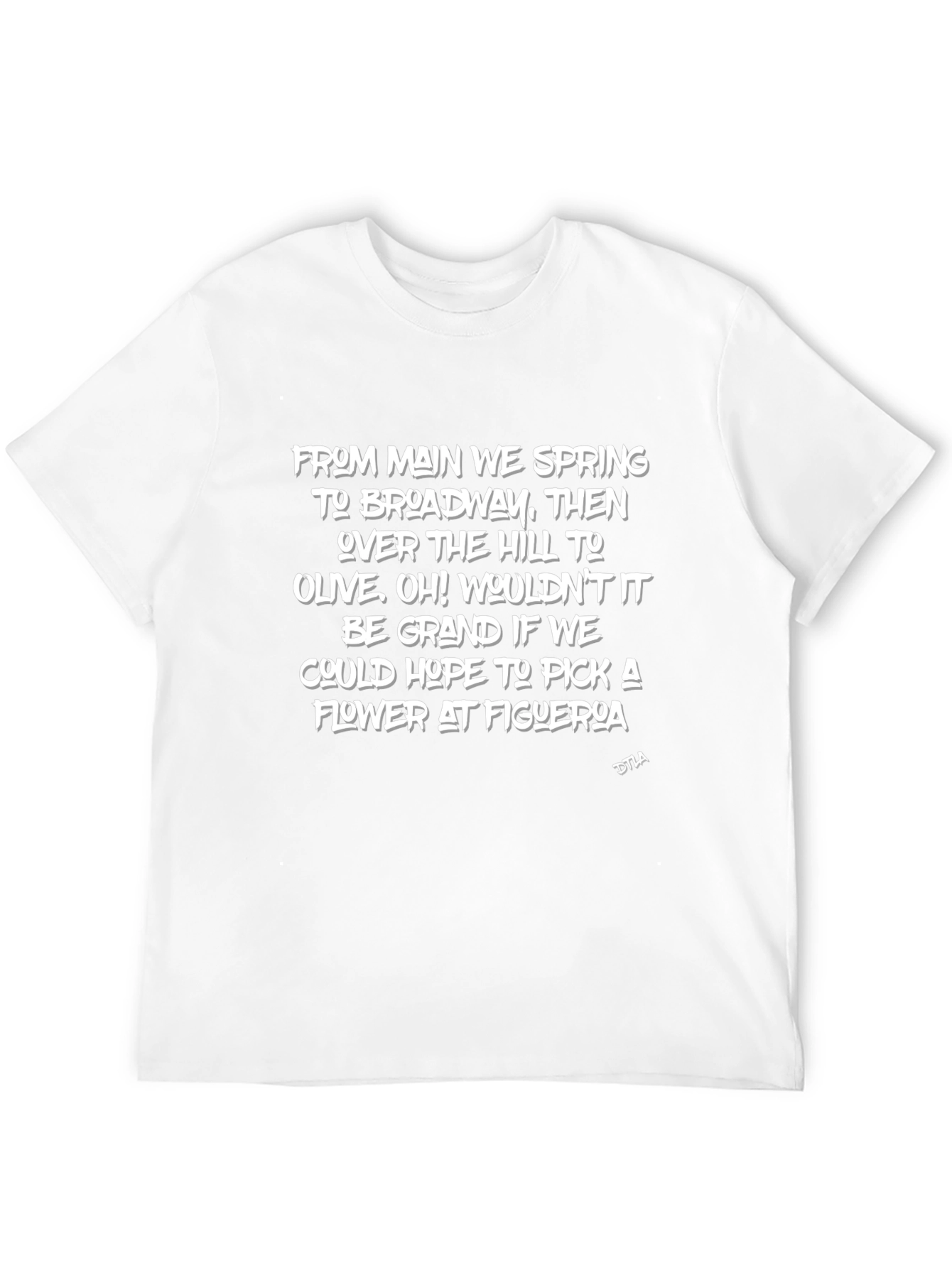 DTLA Lyric T-Shirt