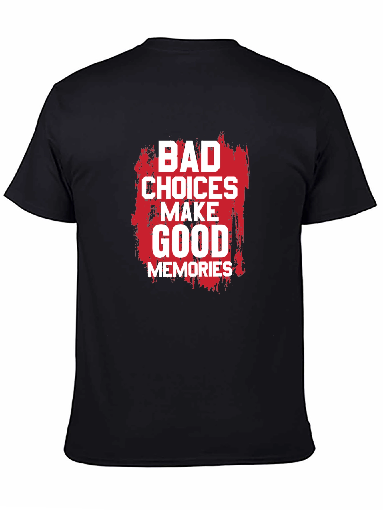 Bad Choices Make Good Memories Graphic Tee