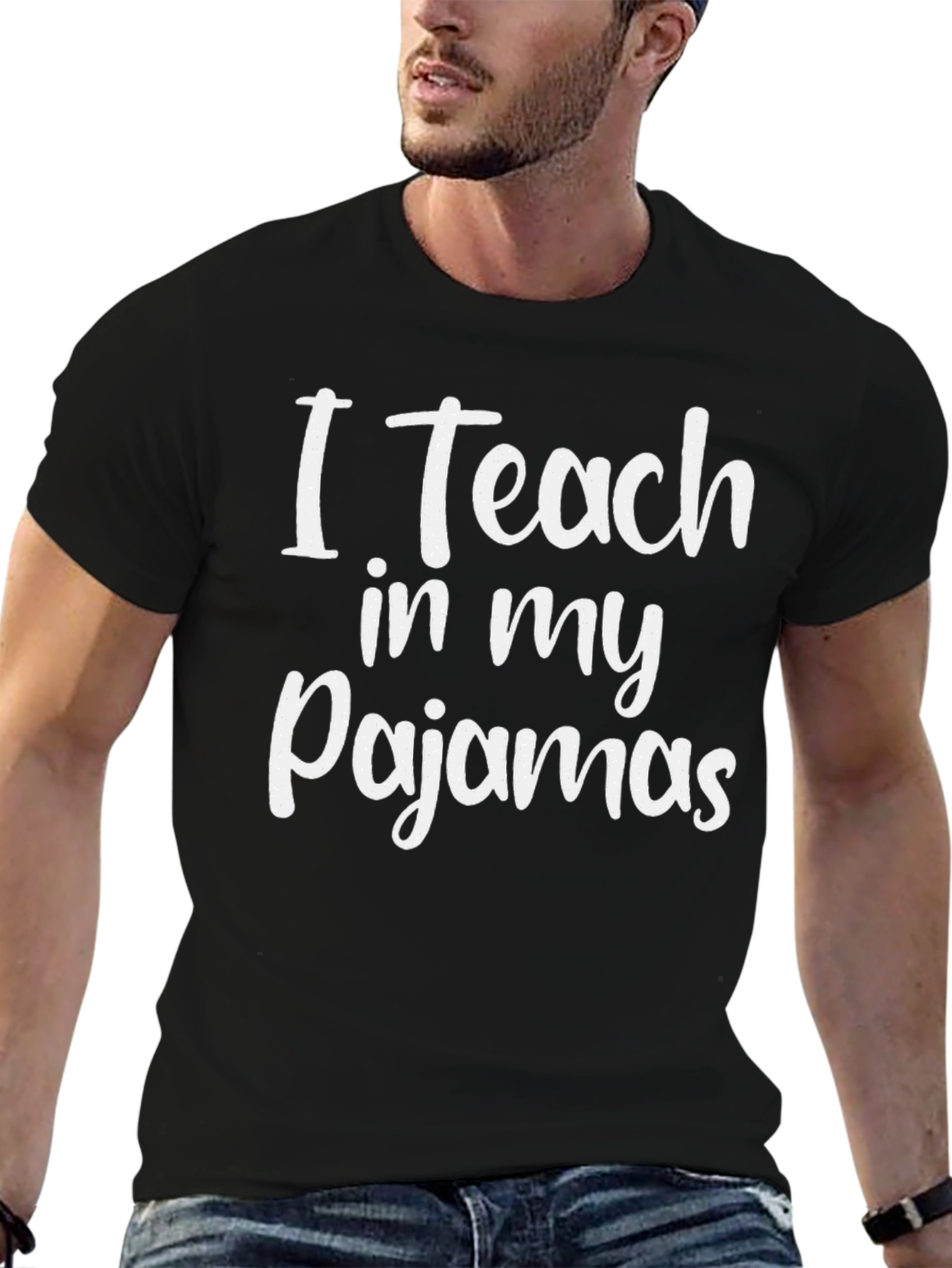 I Teach in My Pajamas T-Shirt Funny Teacher Tee