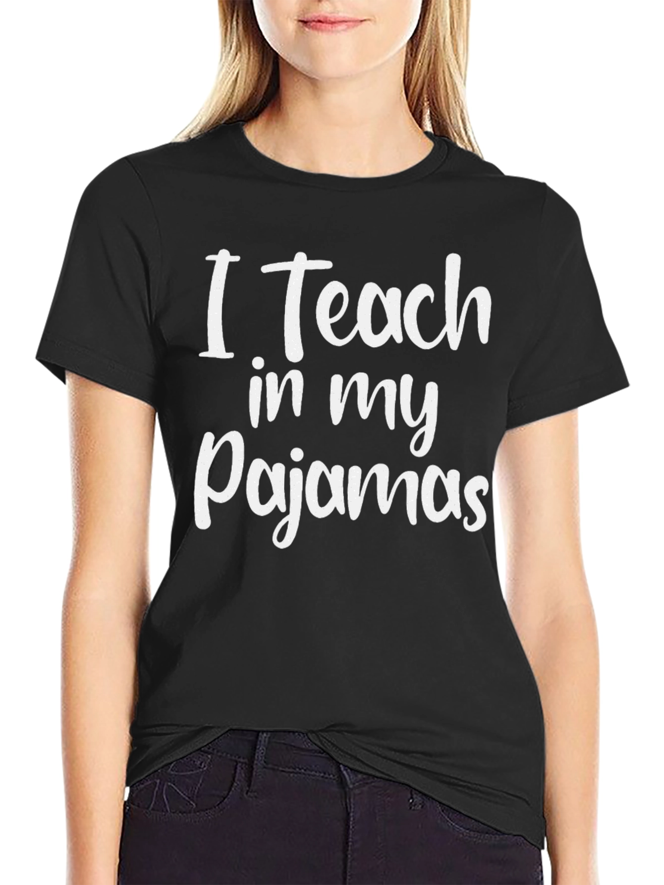 I Teach in My Pajamas T-Shirt Funny Teacher Tee