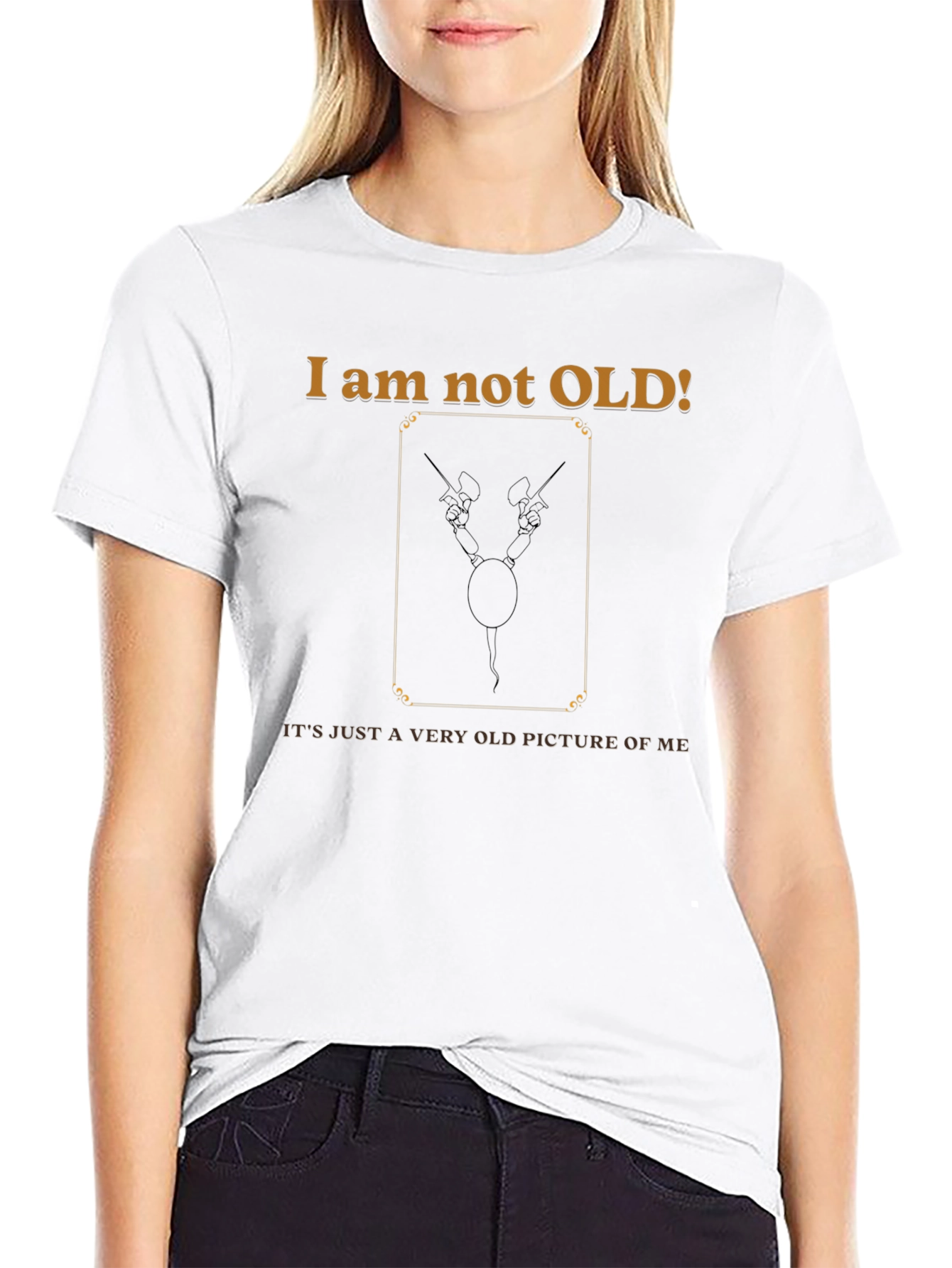 I Am Not Old Funny Graphic T-Shirt