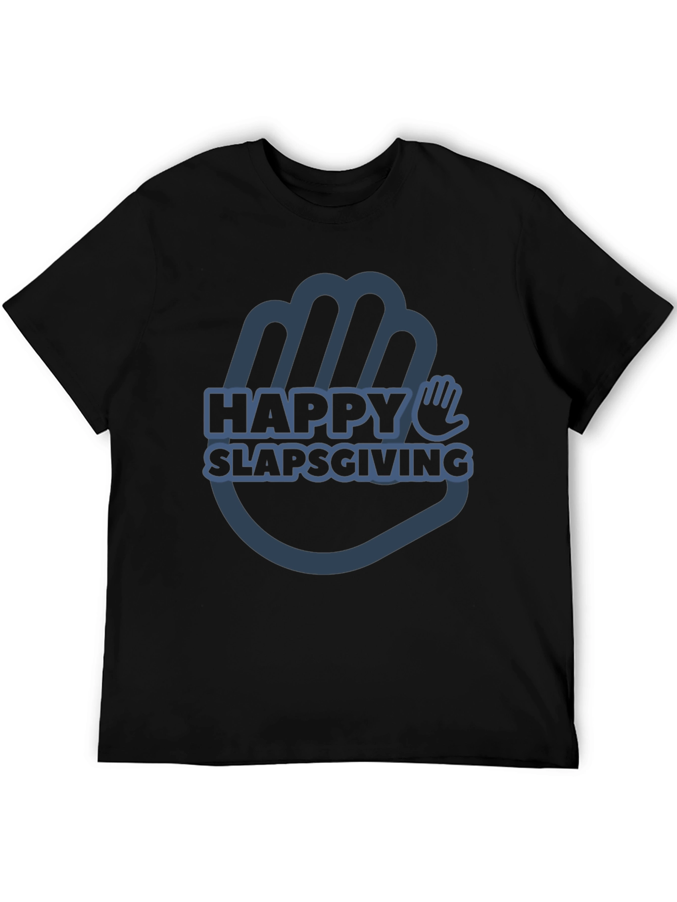 Happy Slapsgiving T-Shirt - Funny Thanksgiving Tee