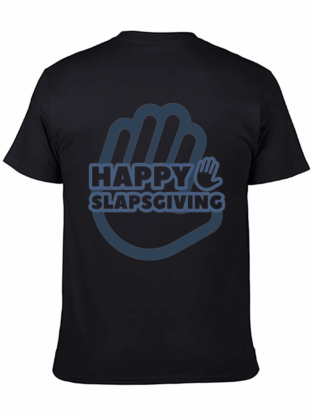 Happy Slapsgiving T-Shirt - Funny Thanksgiving Tee