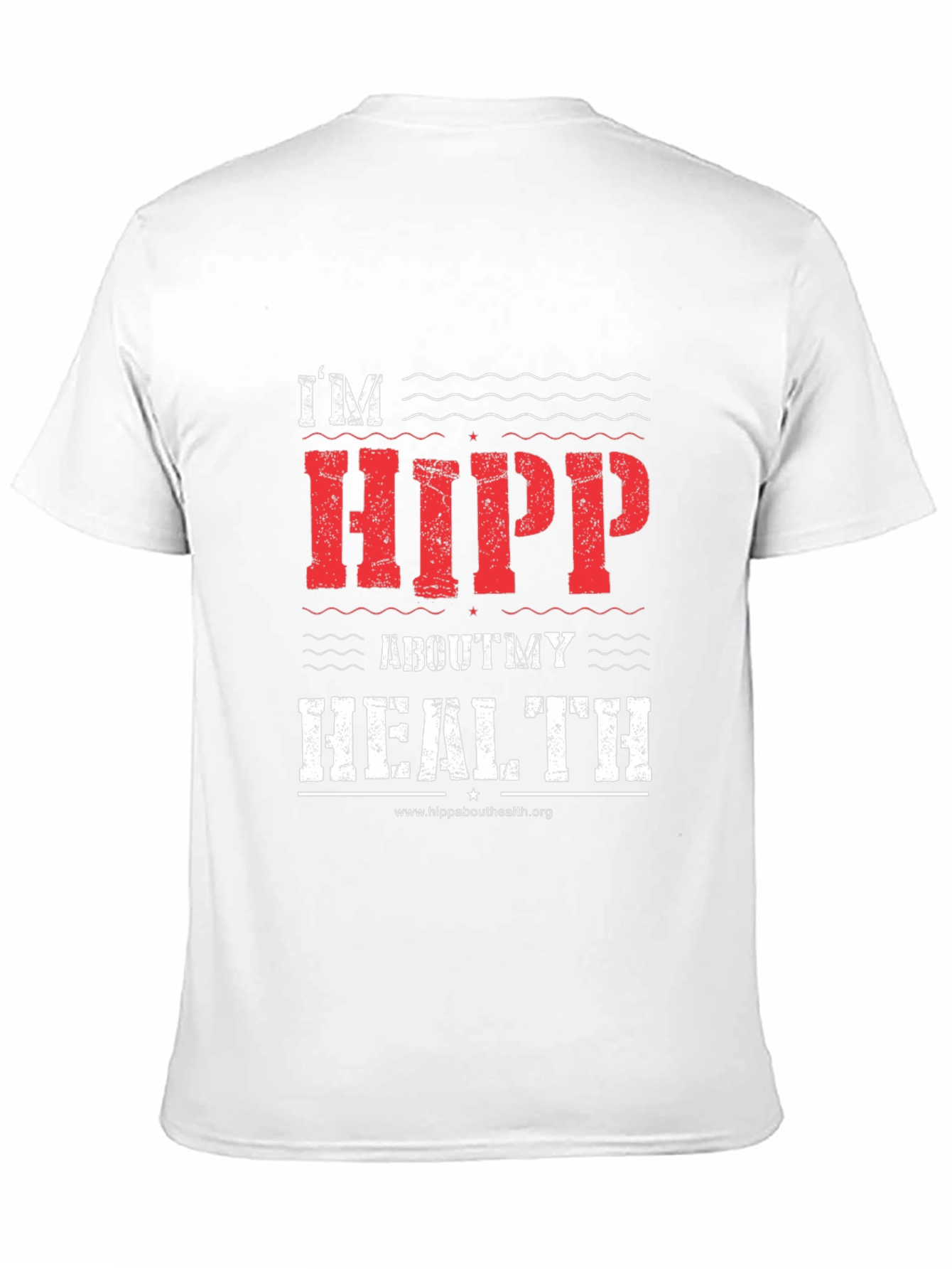 Im Hipp About My Health T-Shirt