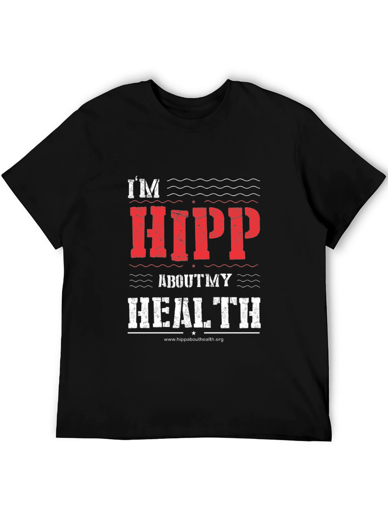 Im Hipp About My Health T-Shirt