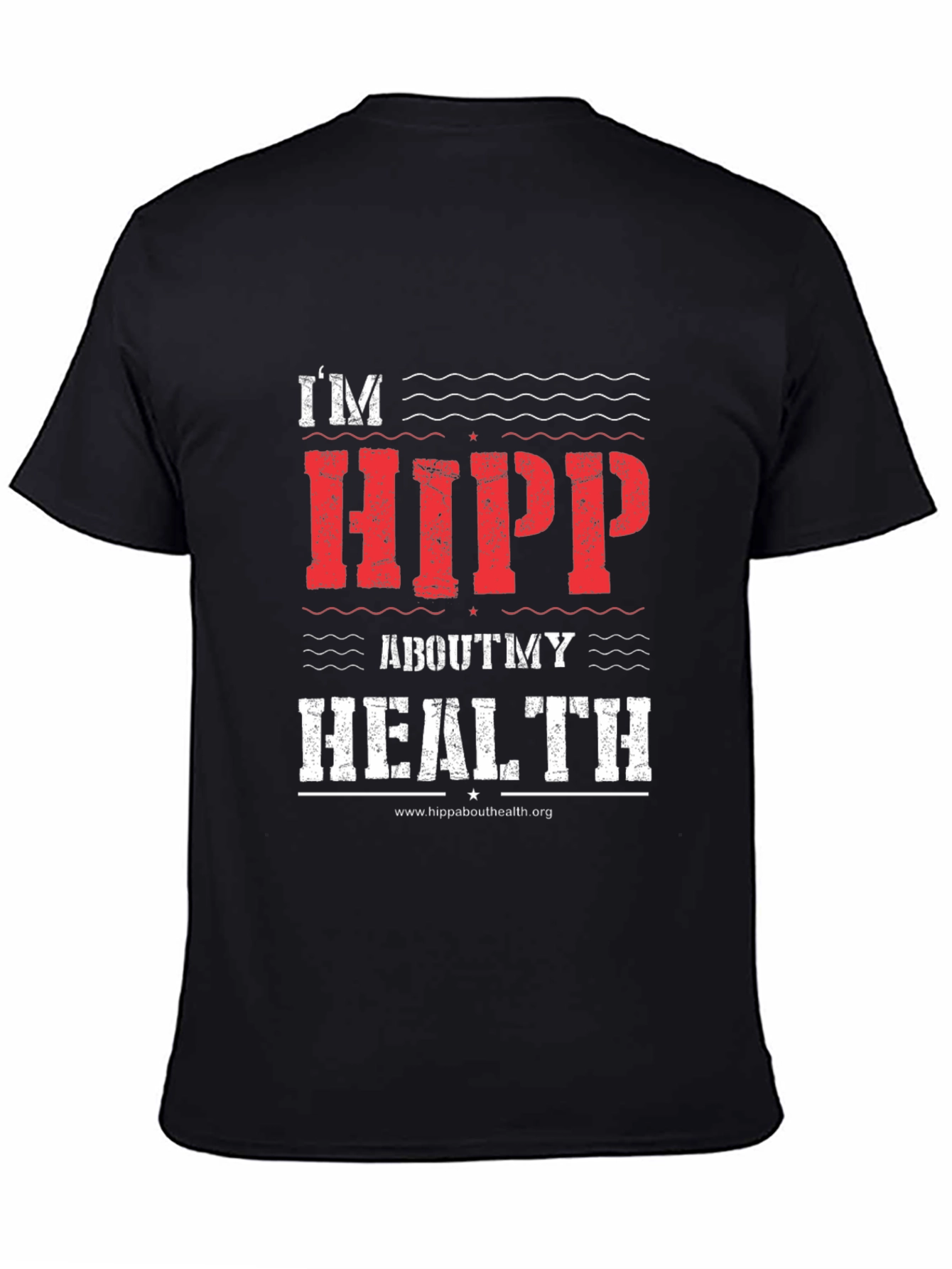 Im Hipp About My Health T-Shirt