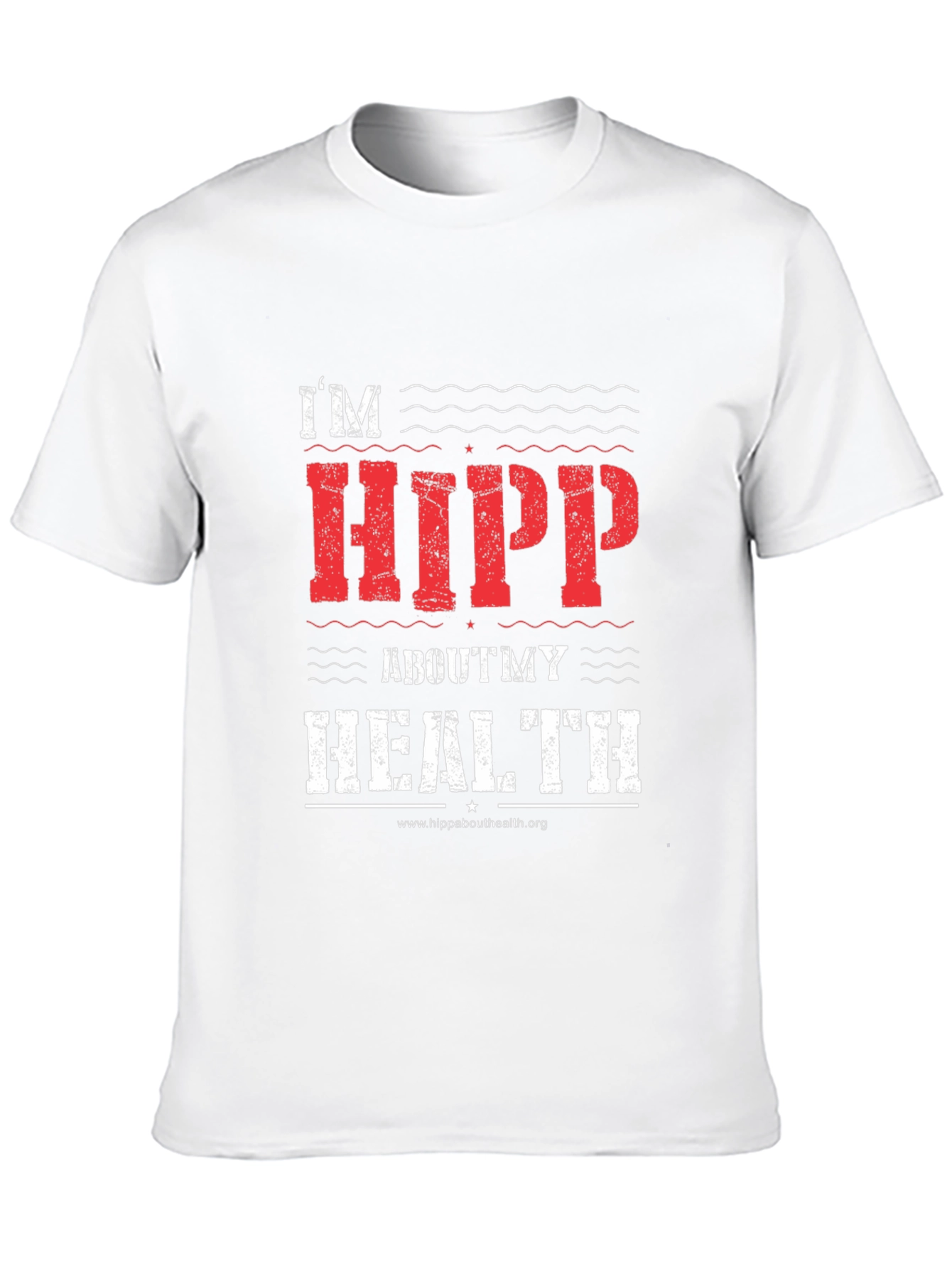 Im Hipp About My Health T-Shirt