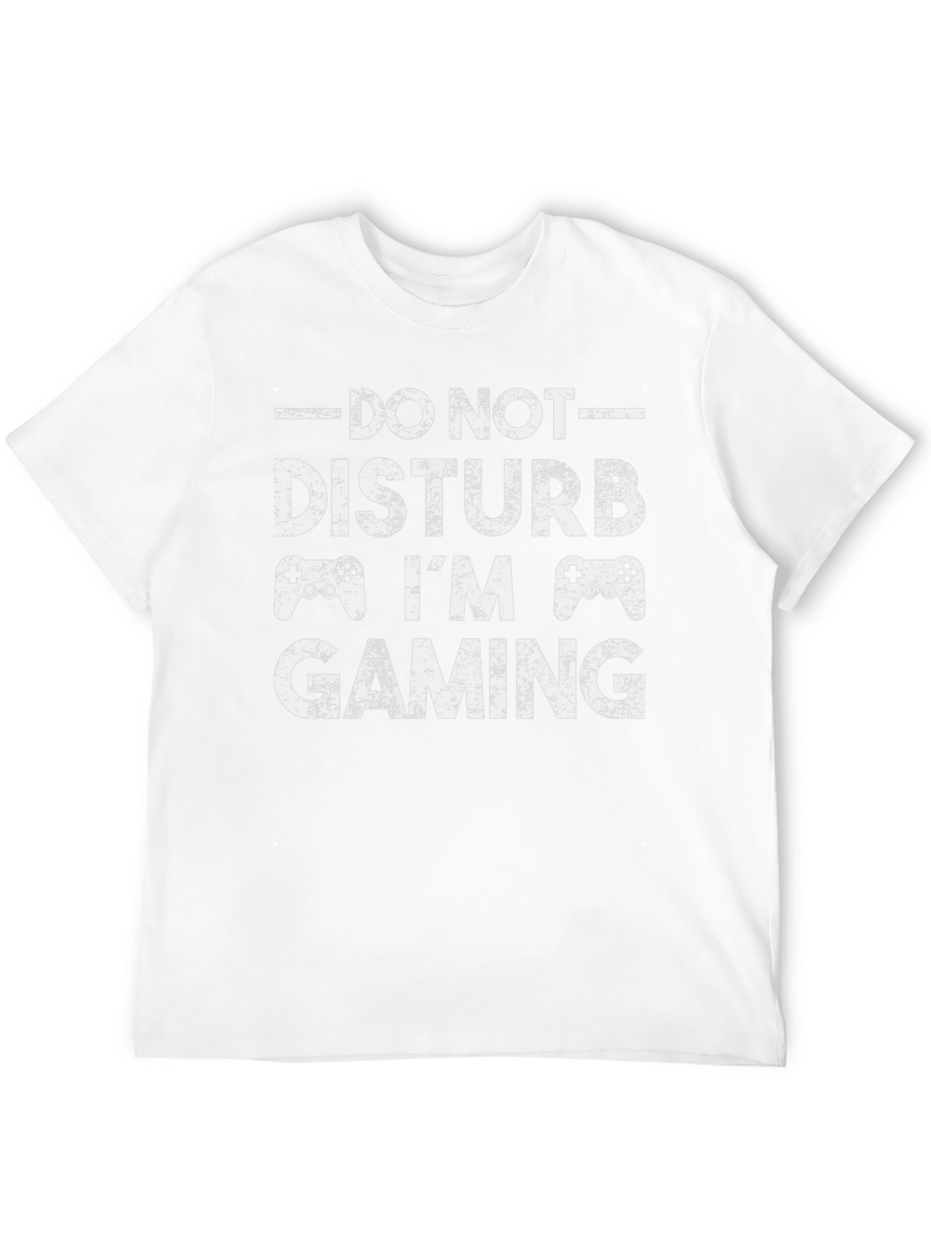 Do Not Disturb Im Gaming T-Shirt