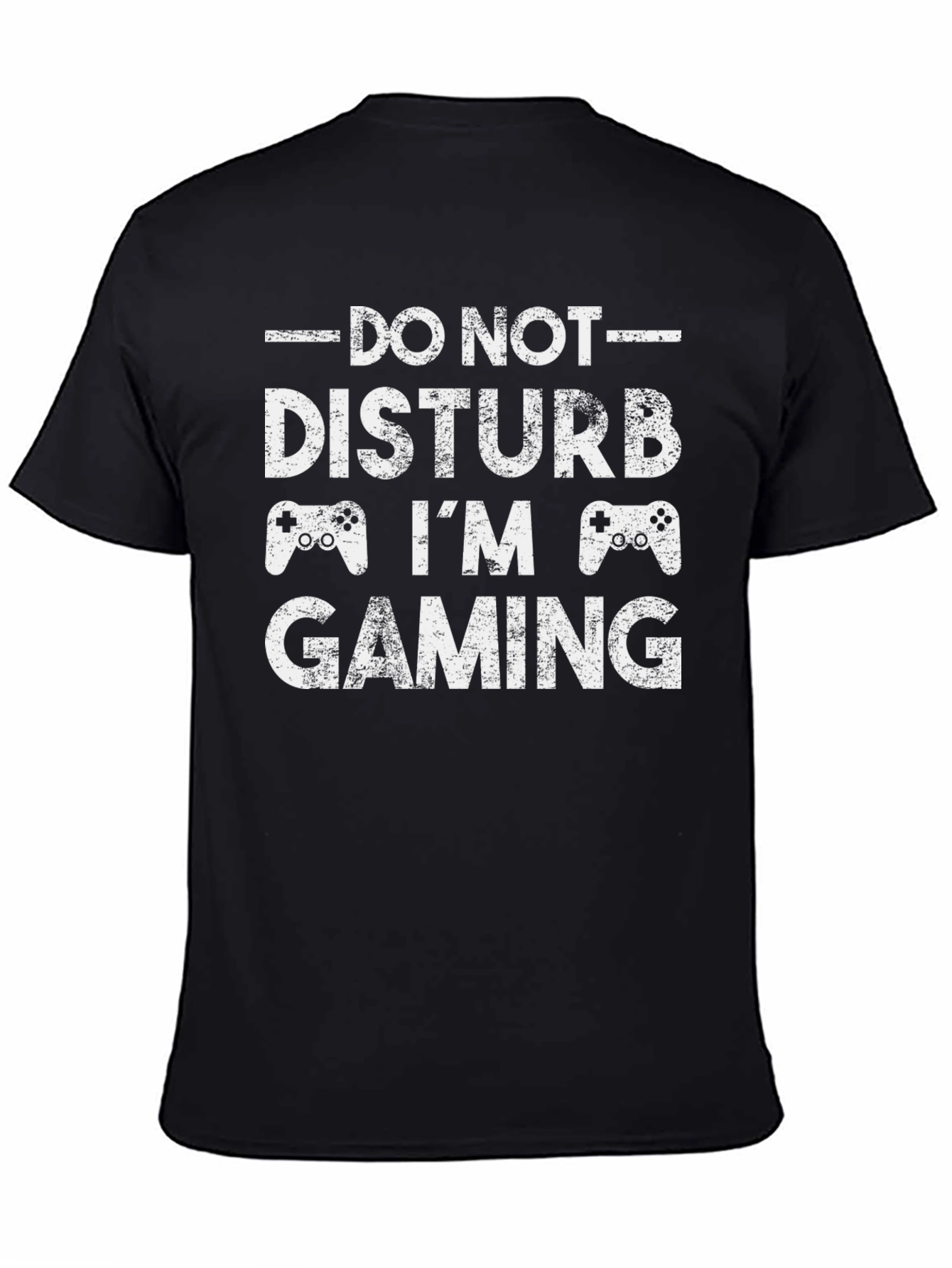 Do Not Disturb Im Gaming T-Shirt