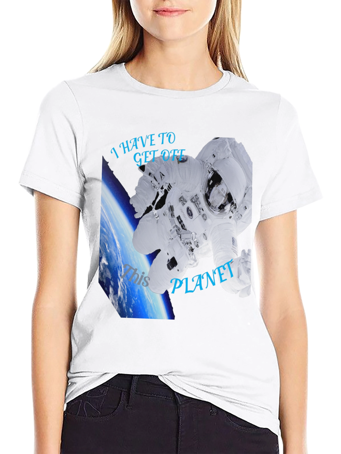 I Have To Get Off This Planet Black T-Shirt