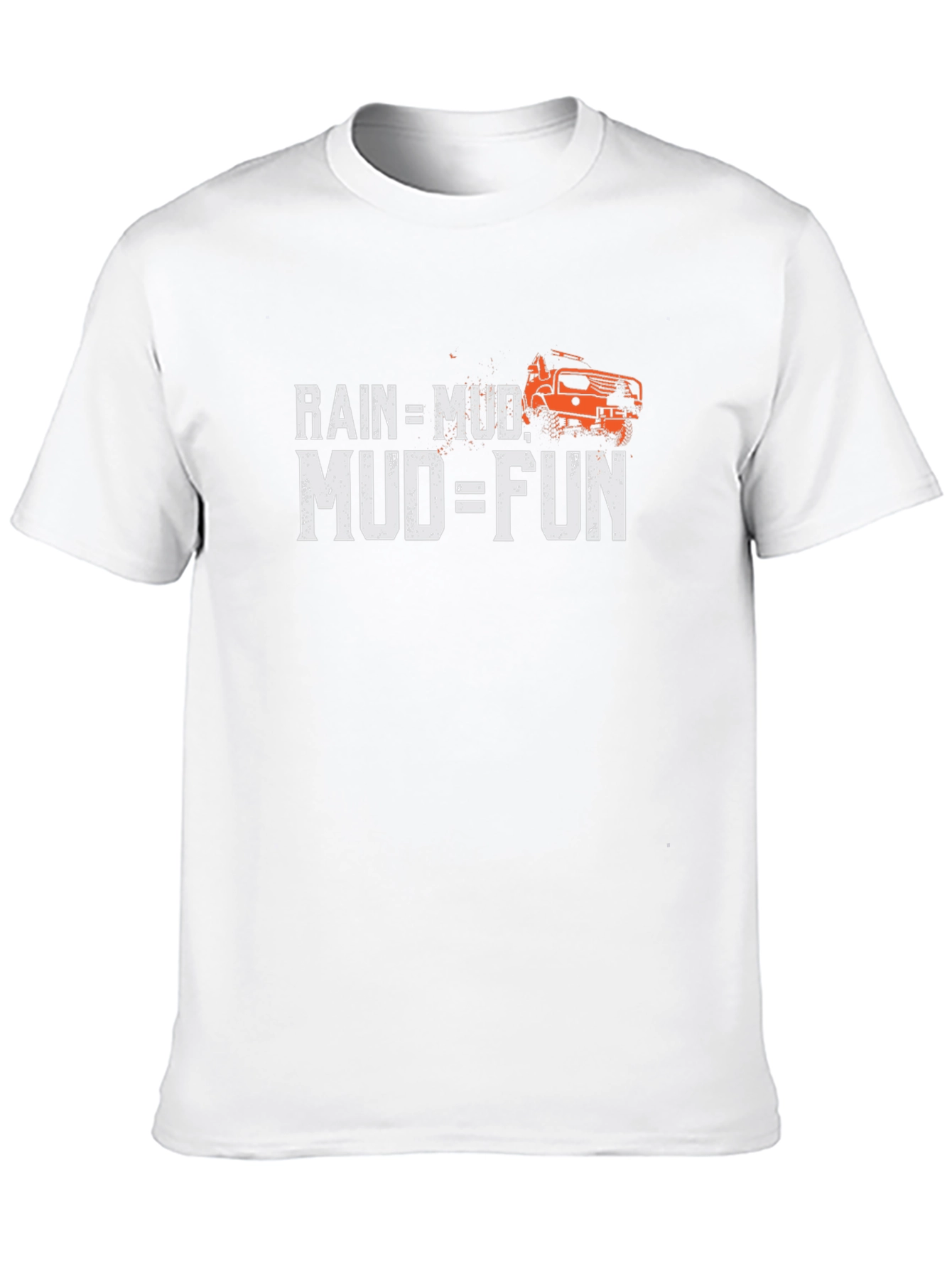 Rain = Mud Mud = Fun Black Graphic T-Shirt