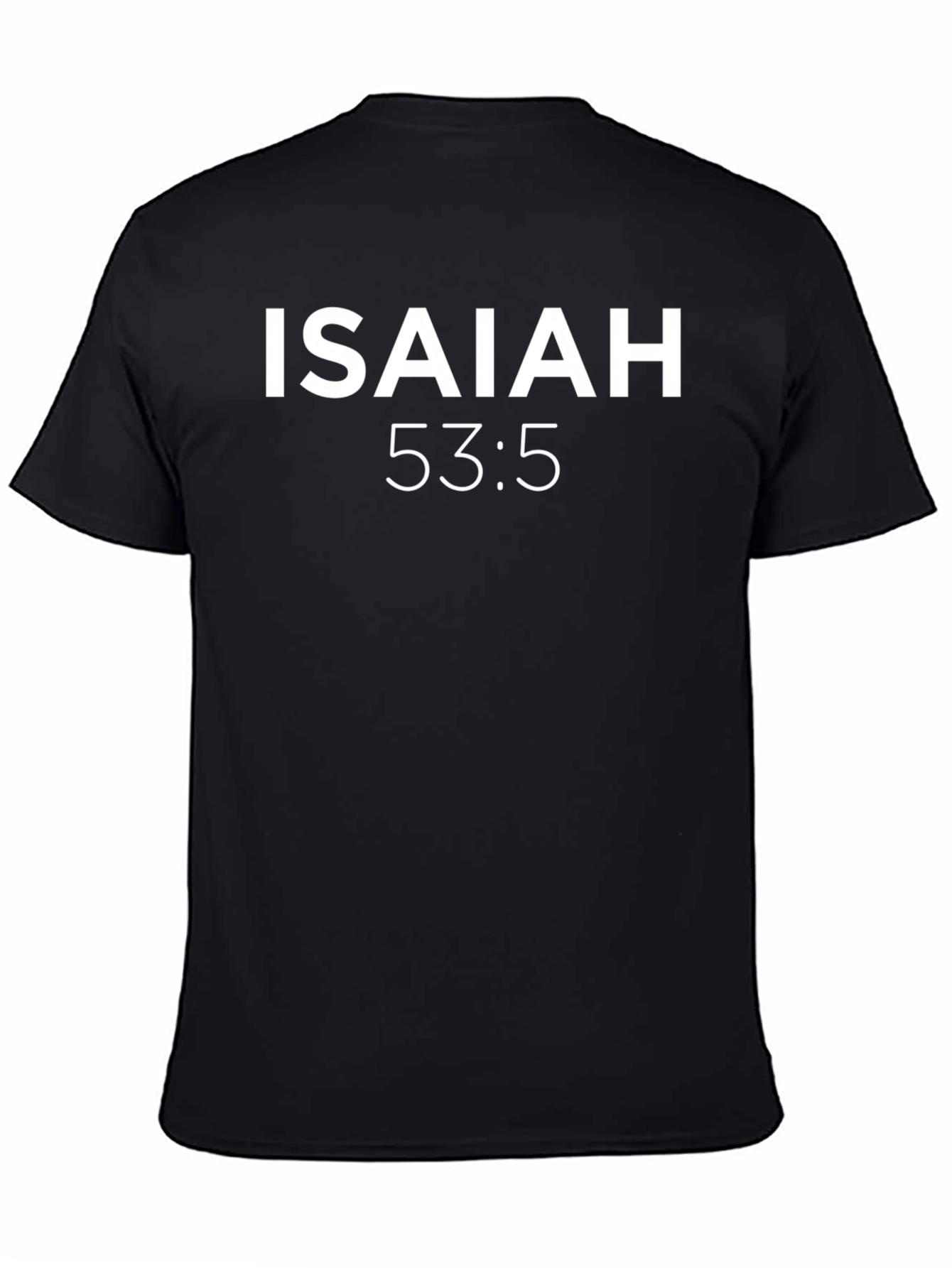 Isaiah 53:5 T-Shirt - Religious Verse Tee